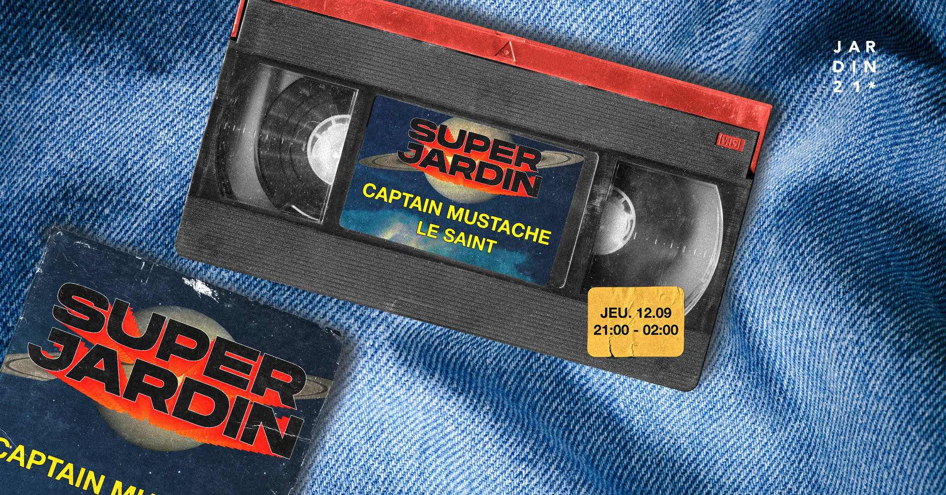 Super Jardin W/ Captain Mustache & Le Saint