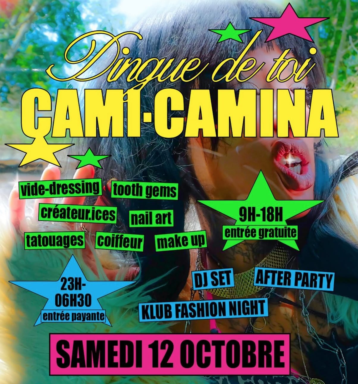 Dingue 2 Toi Cami-Camina [Fashion Day+Concert+Night Klub]