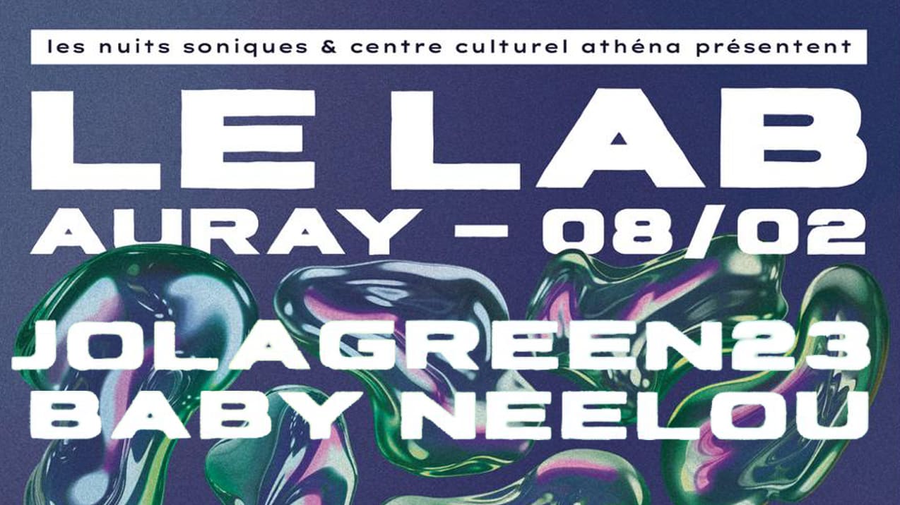 Le Lab | Jolagreen23 / Baby Neelou