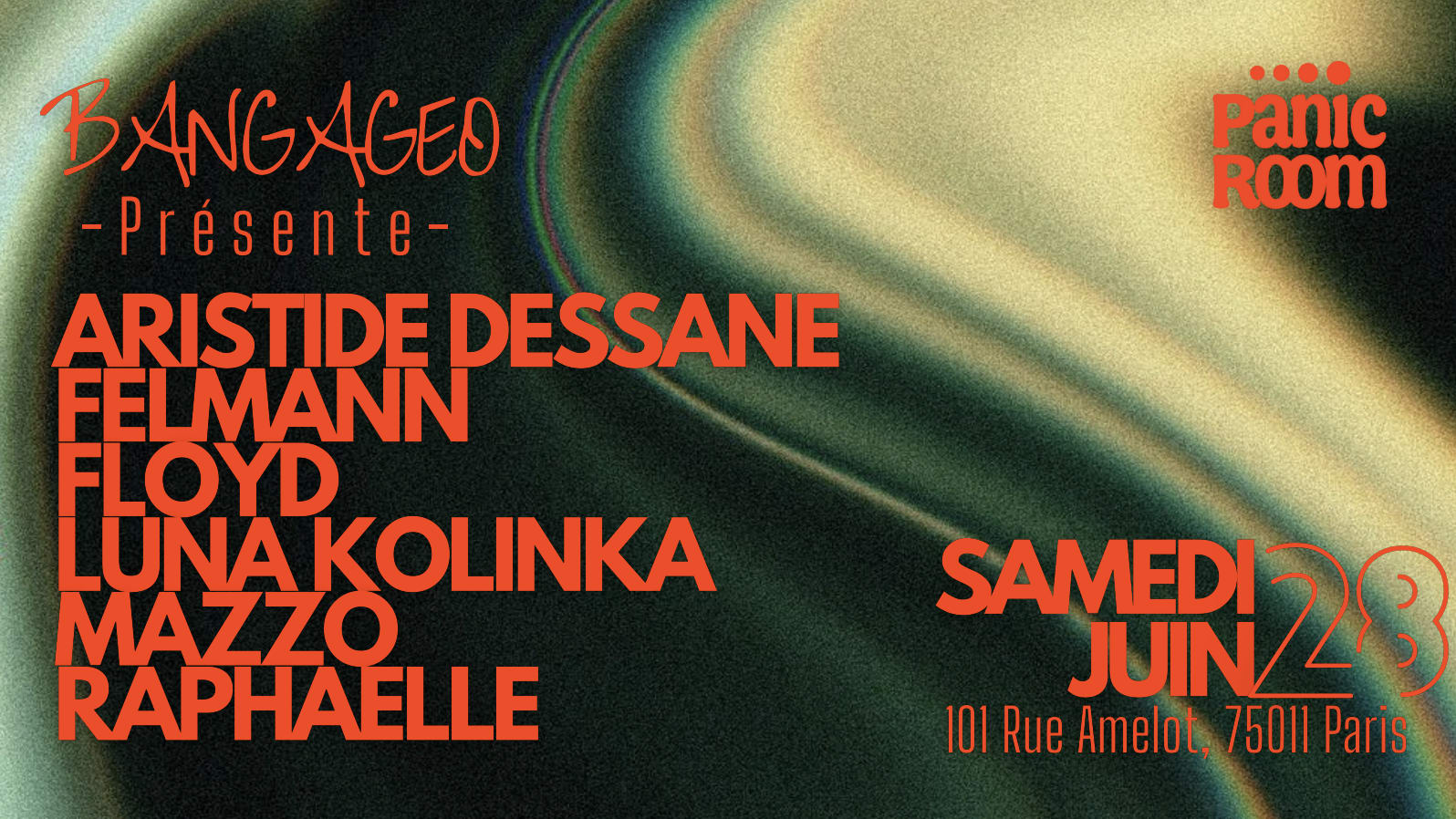 Bangageo Présente : Felmann, Raphaelle, Floyd, Mazzo & More