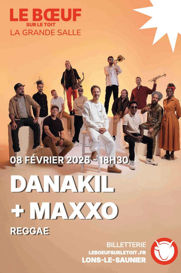 Danakil + Maxxo - Lons-Le-Saunier