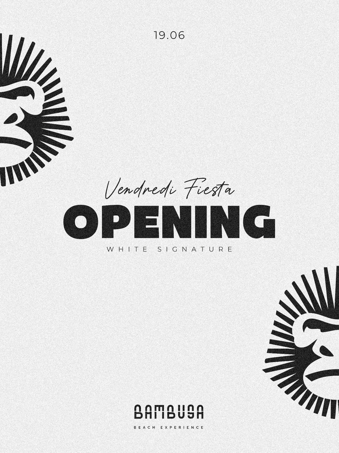Les Vendredis Fiesta - Big Opening