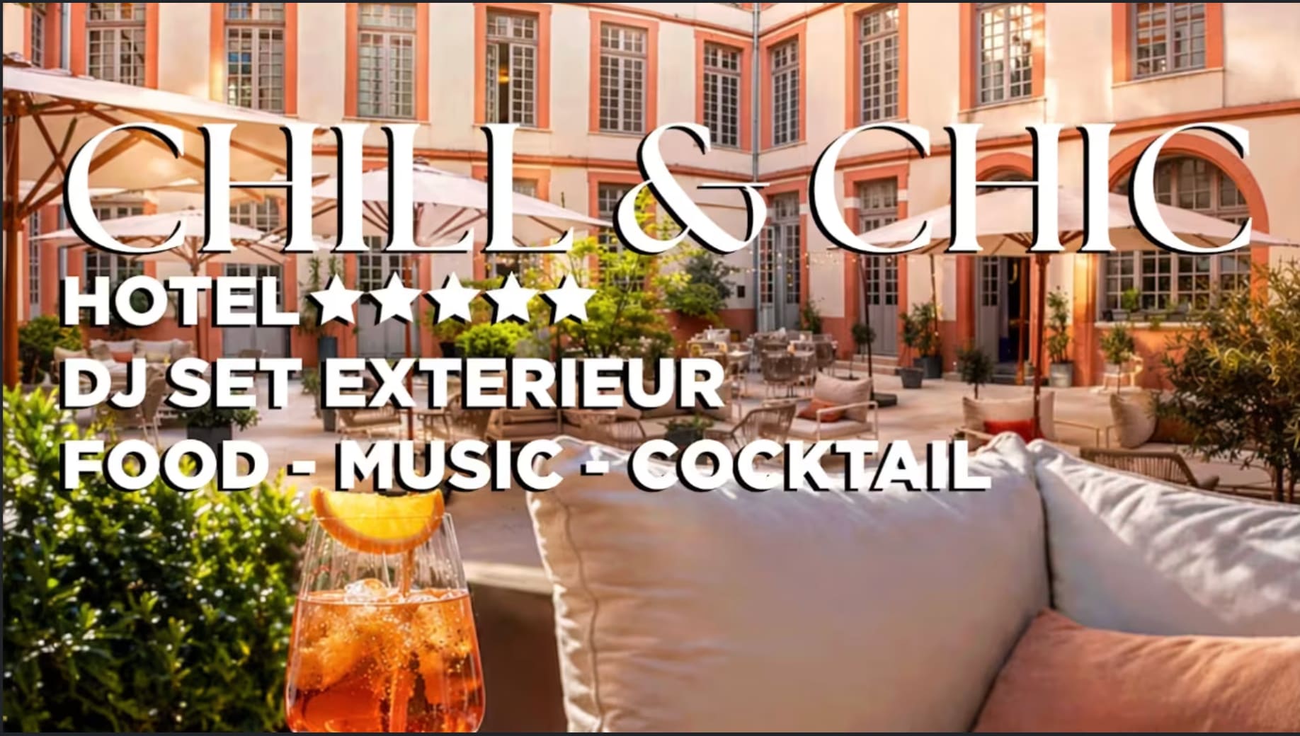 Chill & Chic - Open Air 5 Étoiles - Dj Set Rams