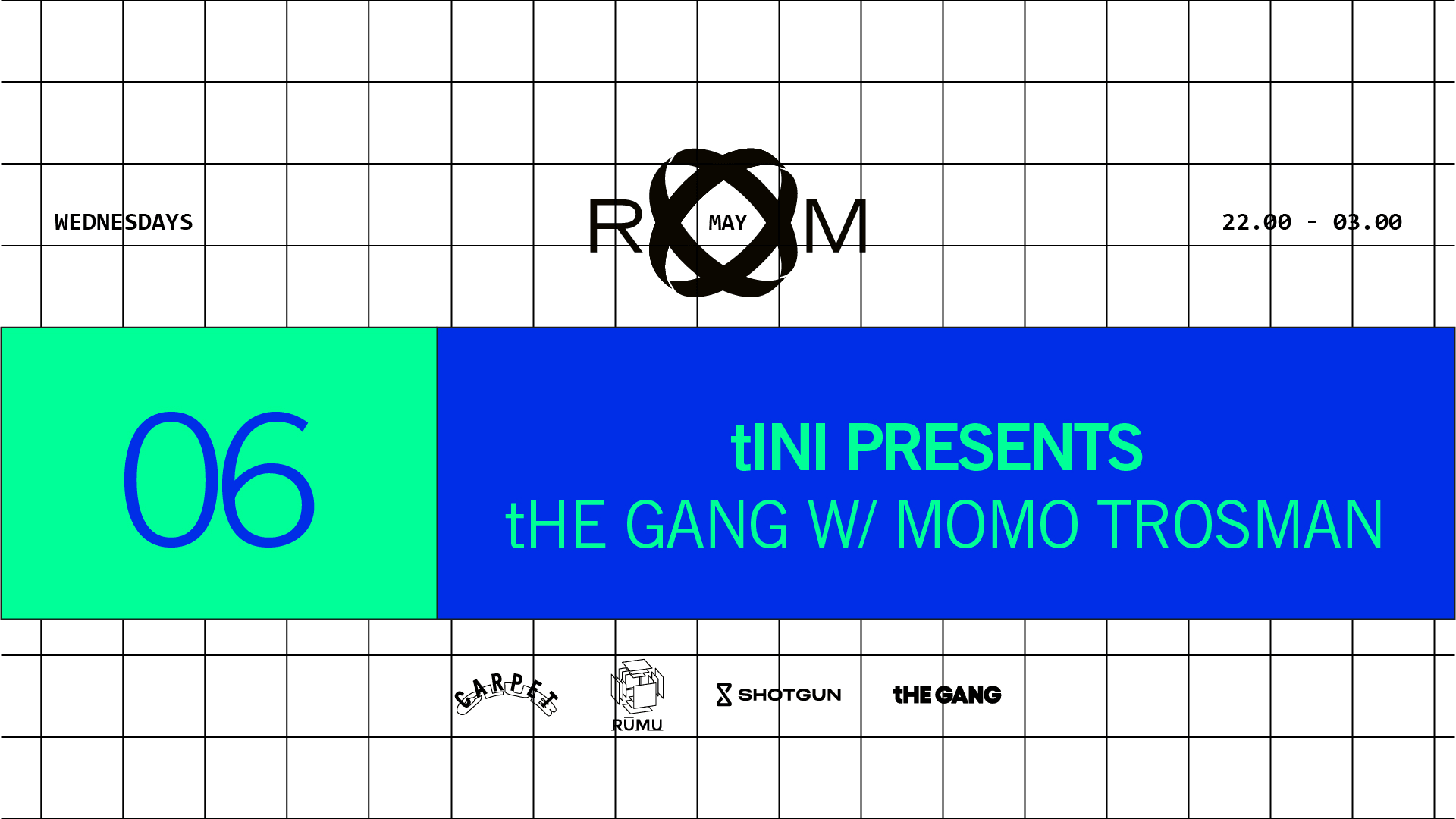 Room: Tini Presents The Gang W/ Momo Trosman
