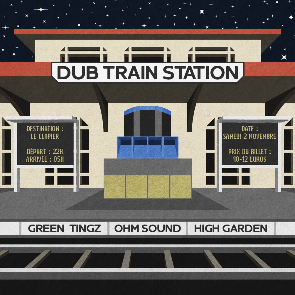Dub Train Station #2 High Garden / Green Tingz / Ohm Sound