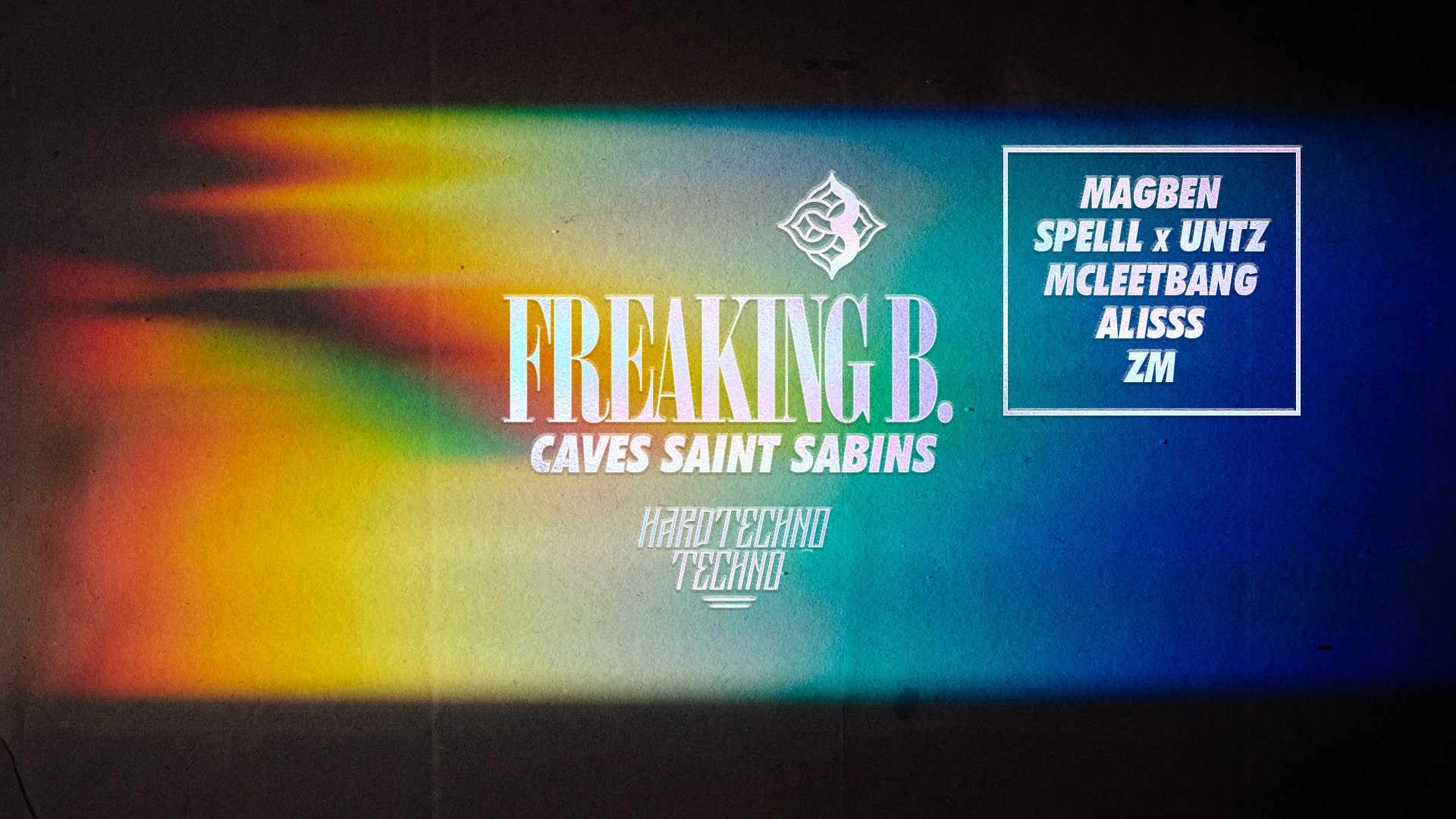 Freaking B. W/ Magben, Zm, Untz, Spëlll, Mcleetbang & Aliss