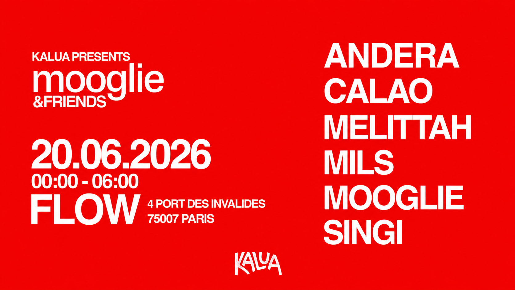 Kalua Presents : Mooglie & Friends - Fête De La Musique