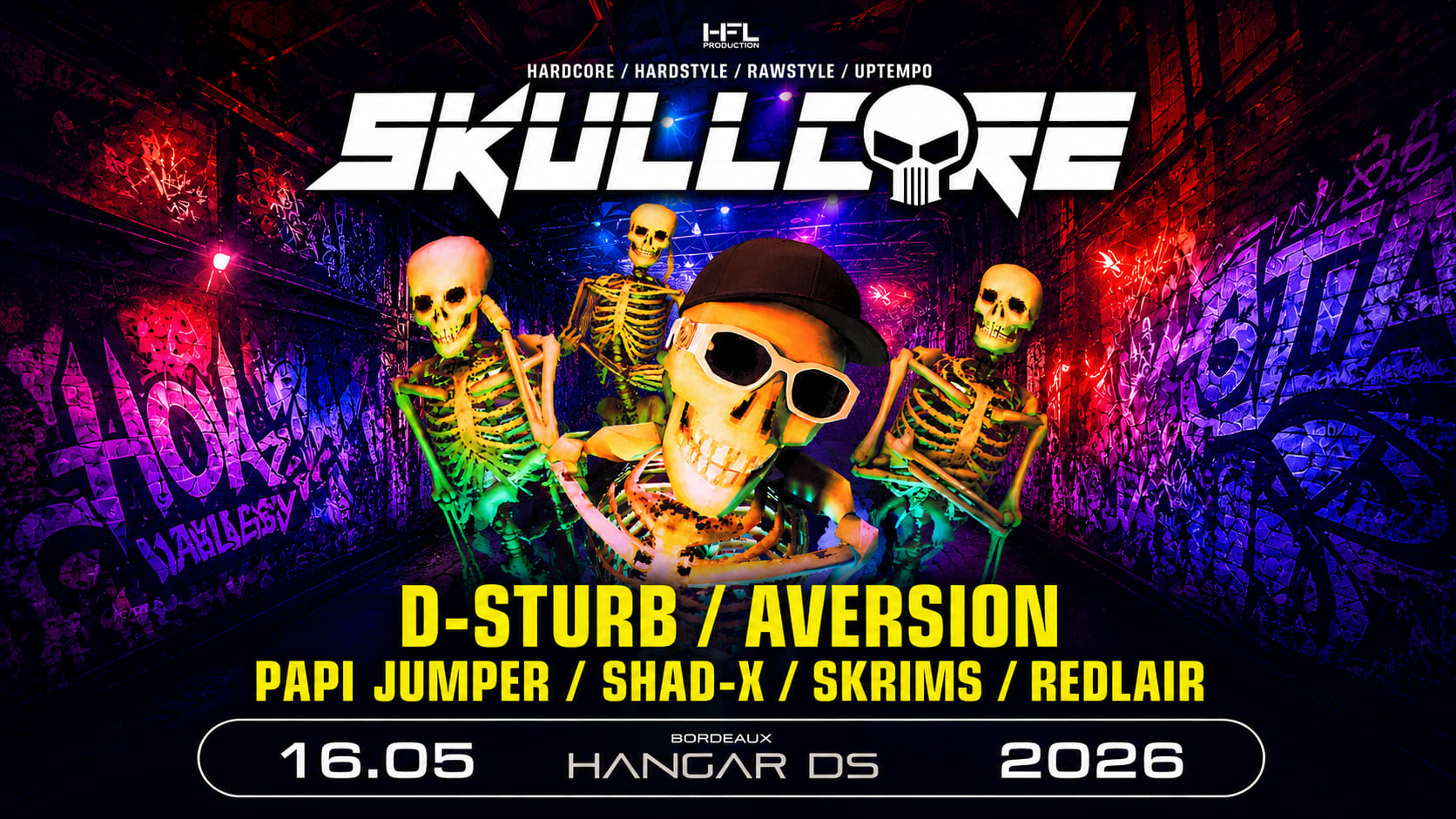 Skullcore // D-Sturb - Aversion - Papi Jumper - Shad-X - ...