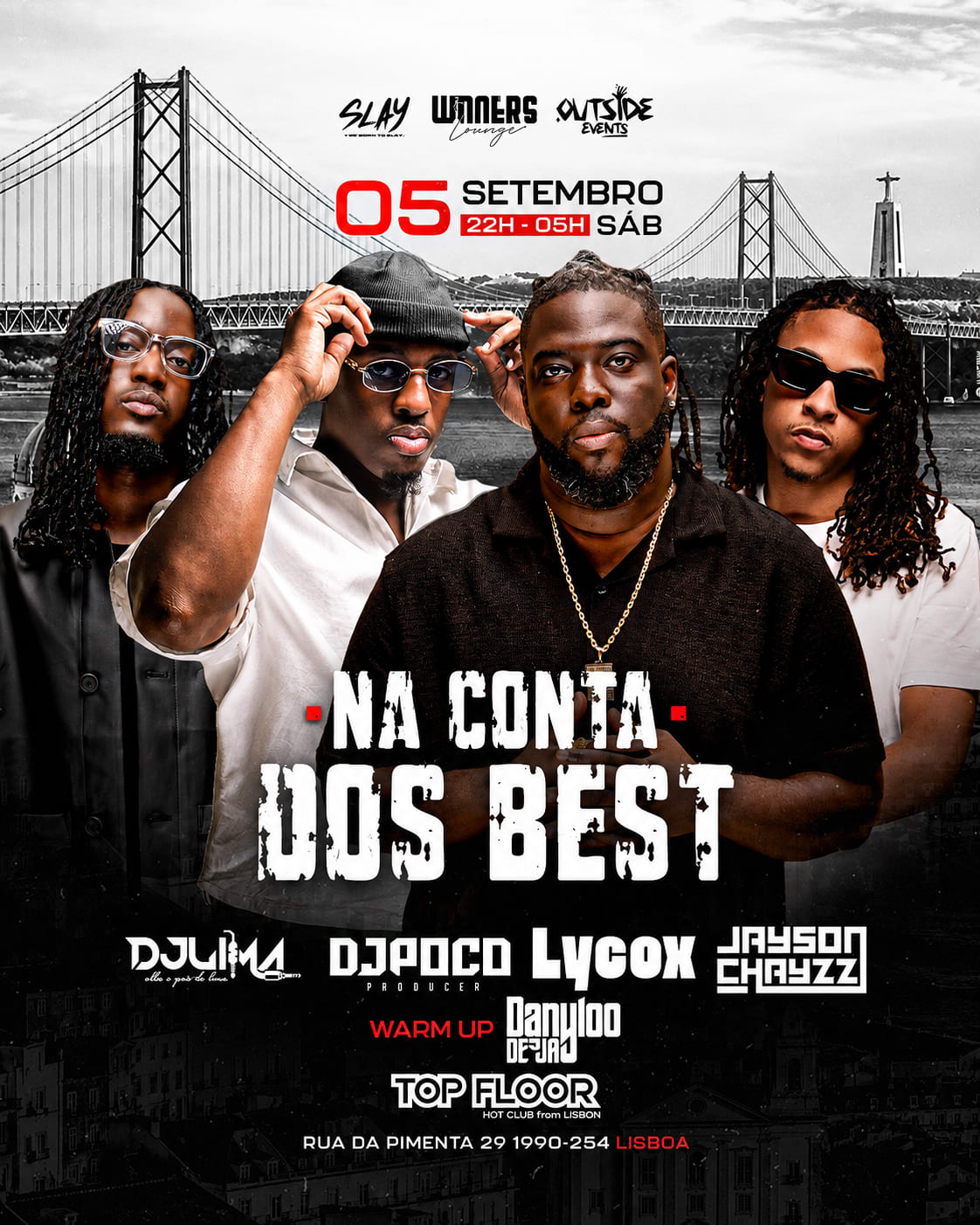 Na Conta Dos Best | Top Floor, Lisbon