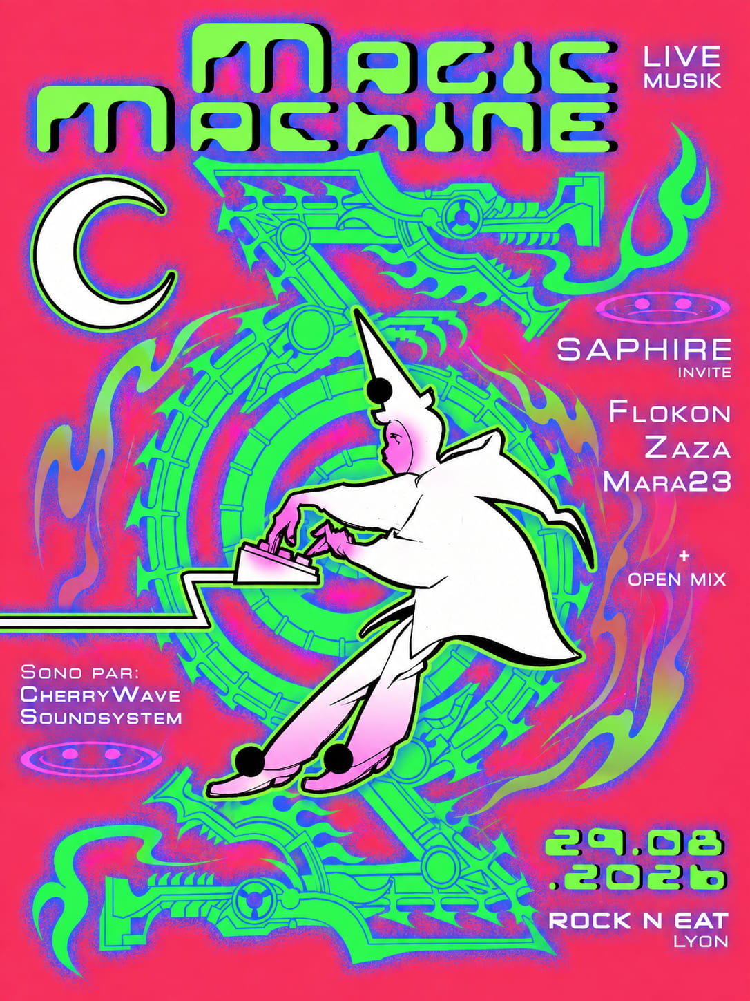 Magic Machine - Saphire Invite : Lyon - Rock'n Eat