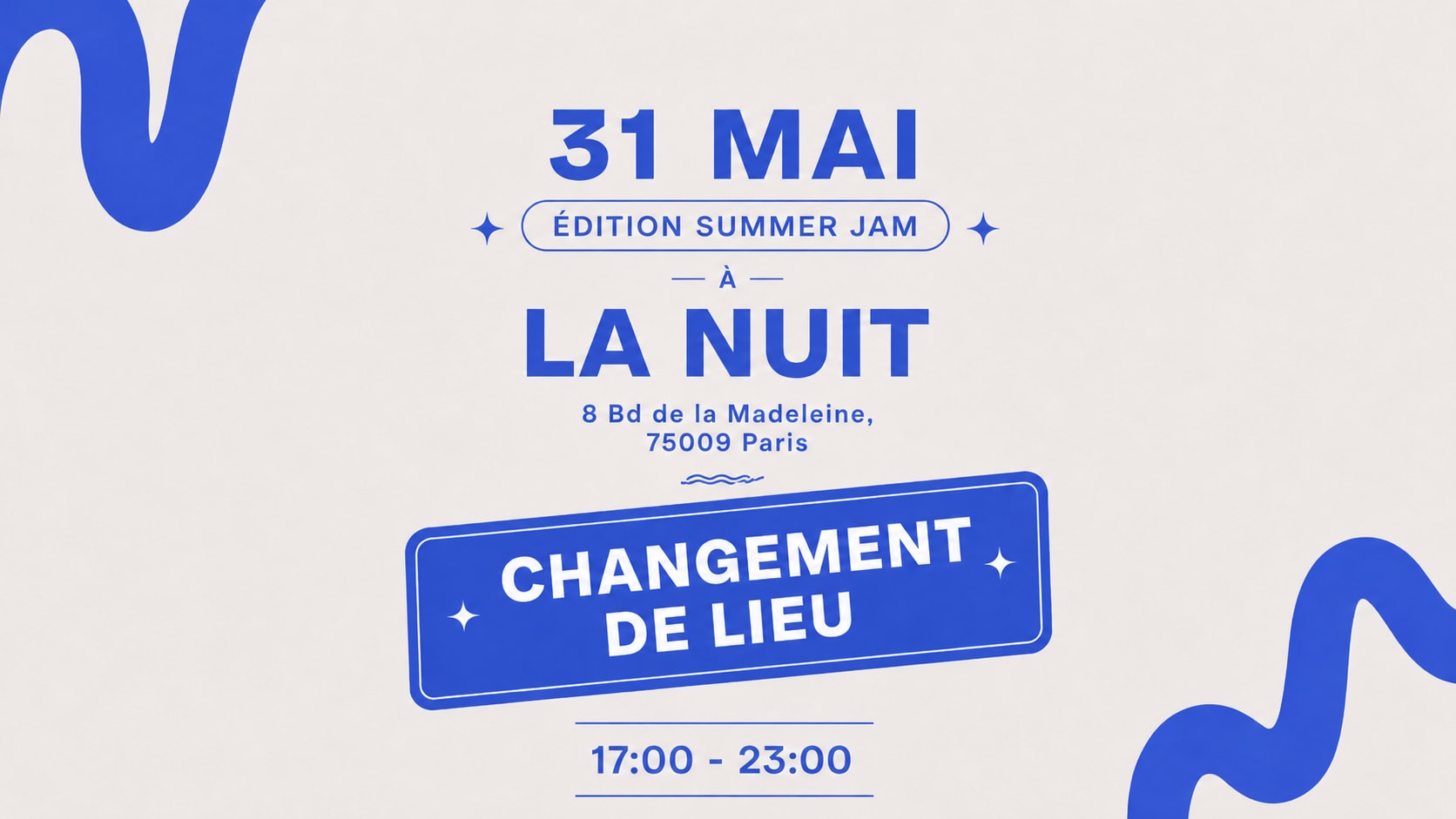 La Nuit | 31 Mai: Summer Jam Edition