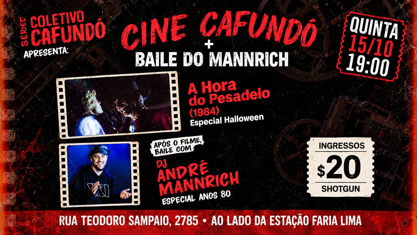 Cine Cafundó + Baile Do Mannrich - 15/10