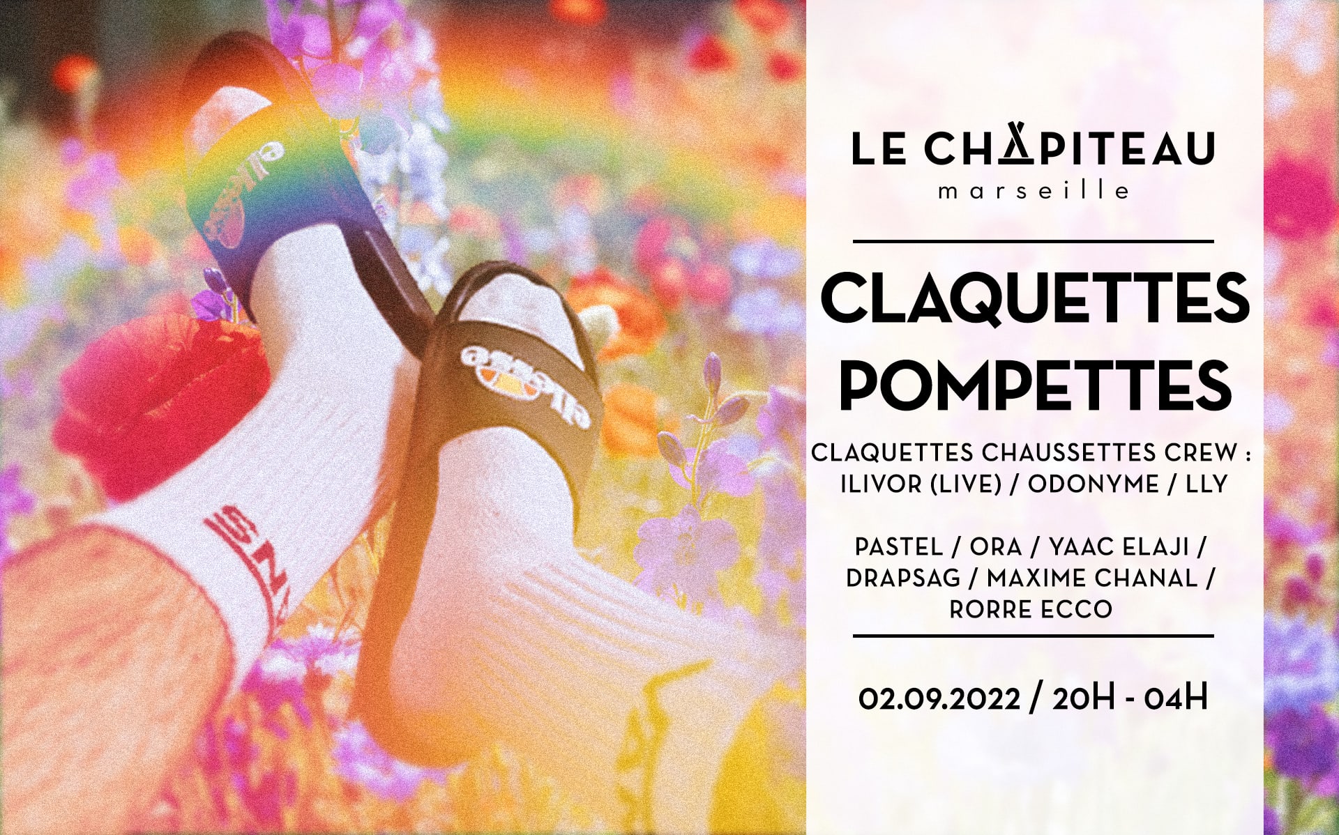 Claquettes Pompettes - W/ Claquettes Chaussettes & Guests