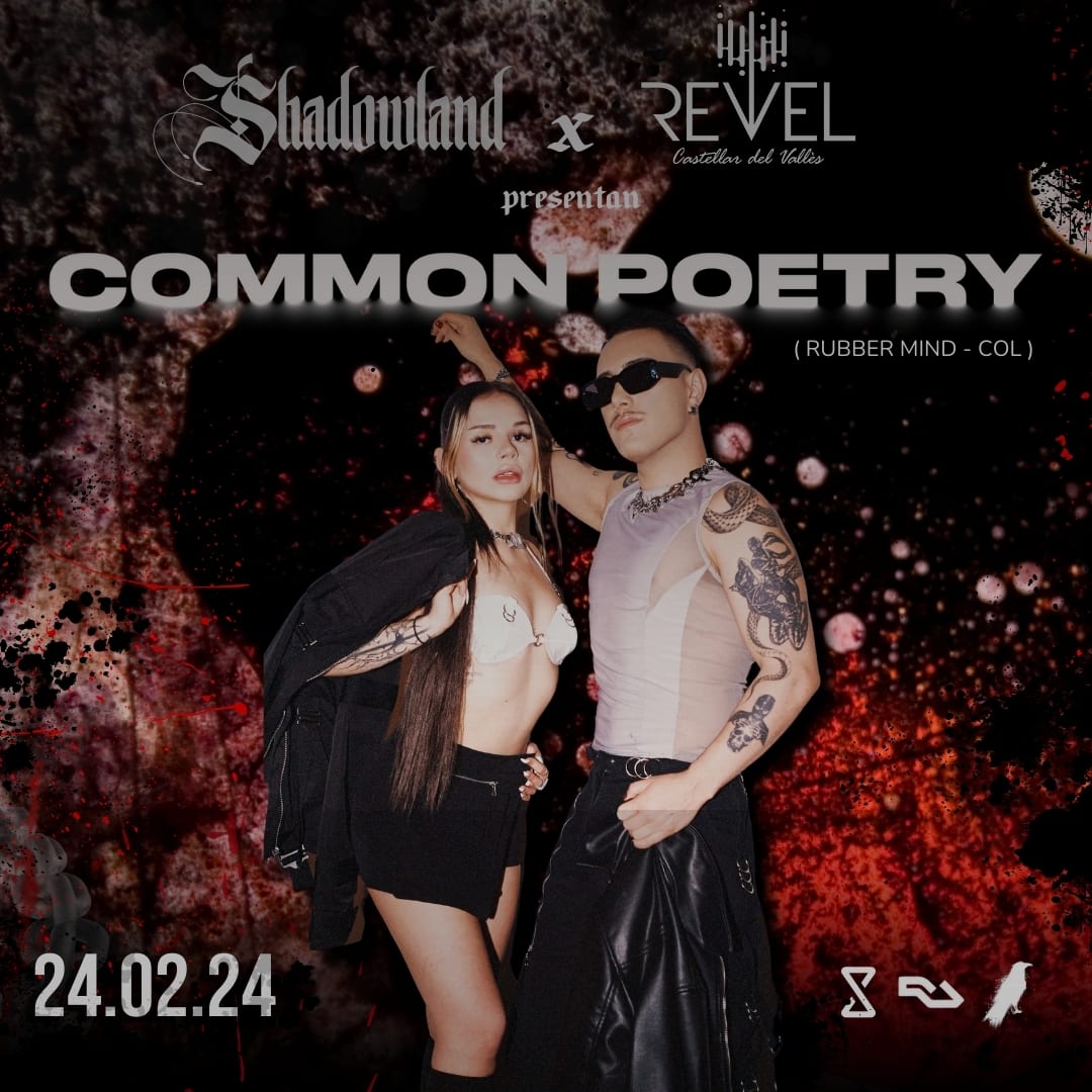 Revel X Shadowland Pres. Common Poetry & Shadowland Artists.