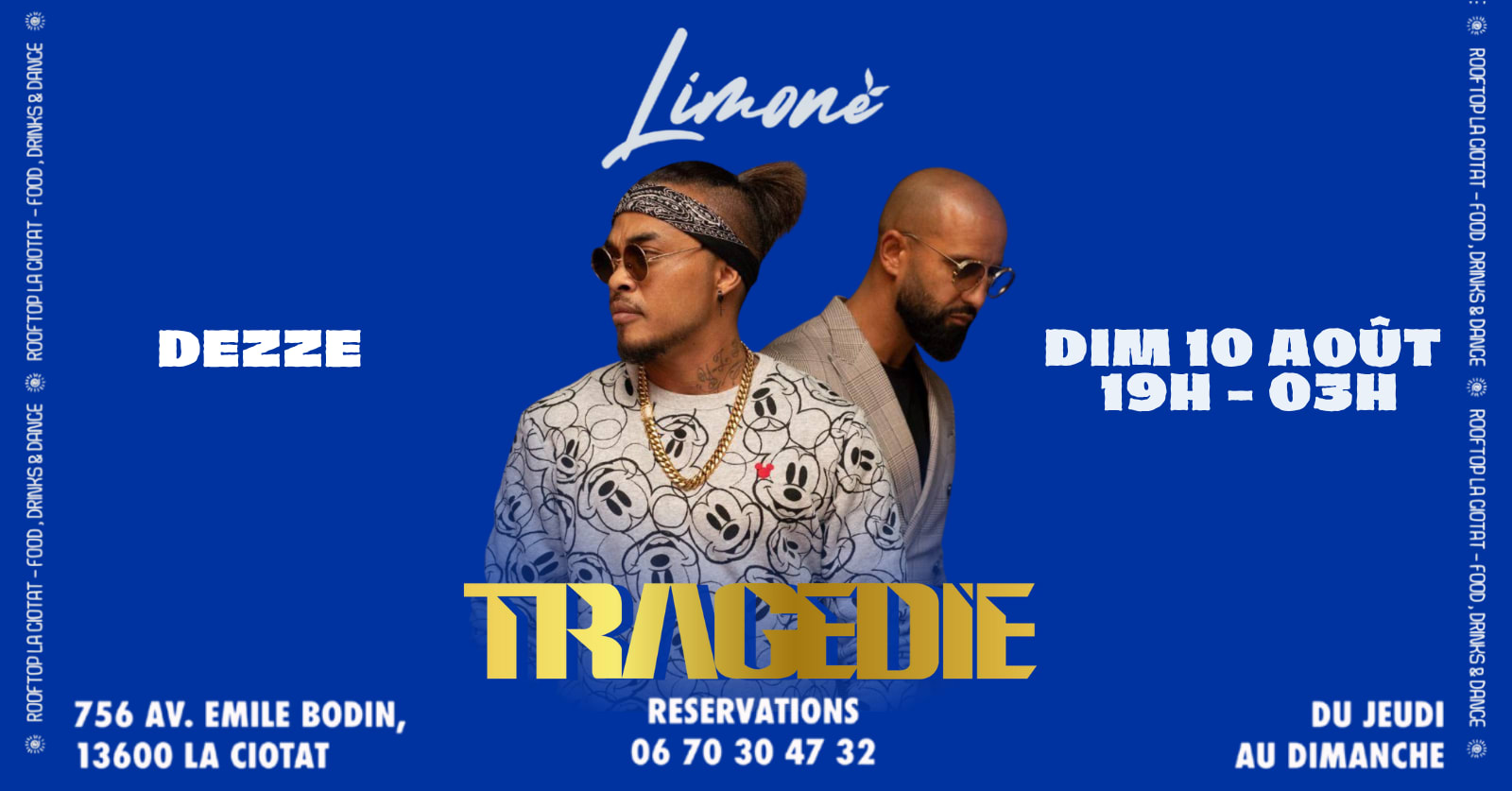 Tragédie En Showcase - Dimanche 10 Août 2025 - 19h/03h