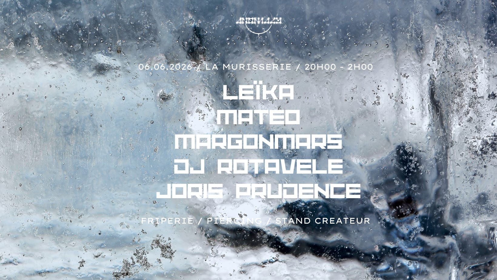 Anomaly (Leïka, Margonmars, Mateo...)