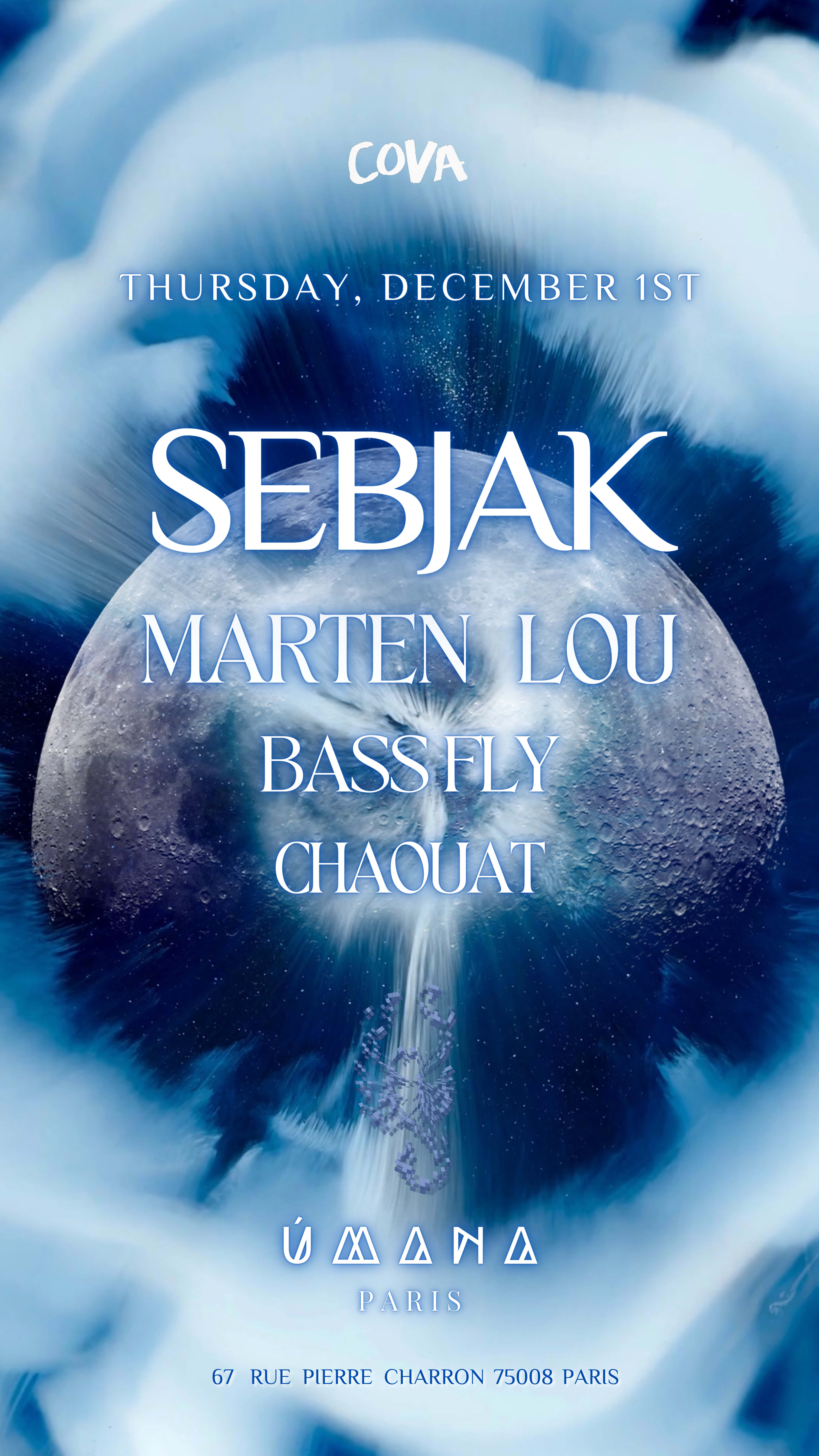 Úmana Paris | Sebjak -Marten Lou-Bass Fly-Chaouat | 01.12.22