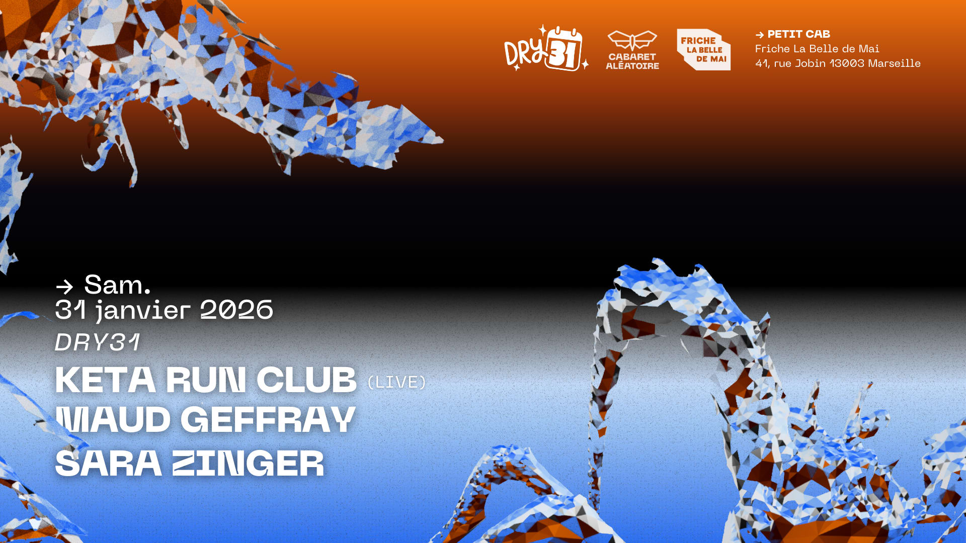 31/01 | Dry31 W/ Maud Geffray, Keta Run Club & Sara Zinger