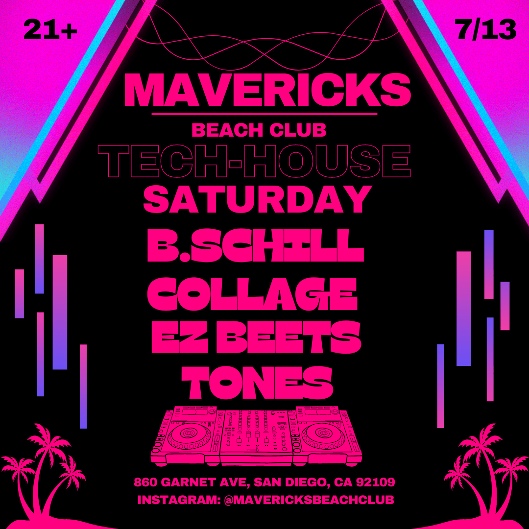 Mavericks Tech-House Saturday Night