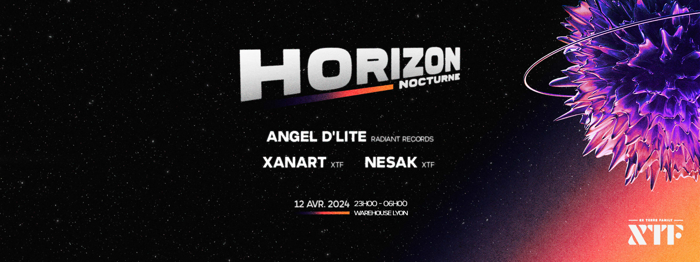 Xtf Pres. Horizon Nocturne : Angel D'lite, Xanart, Nesak