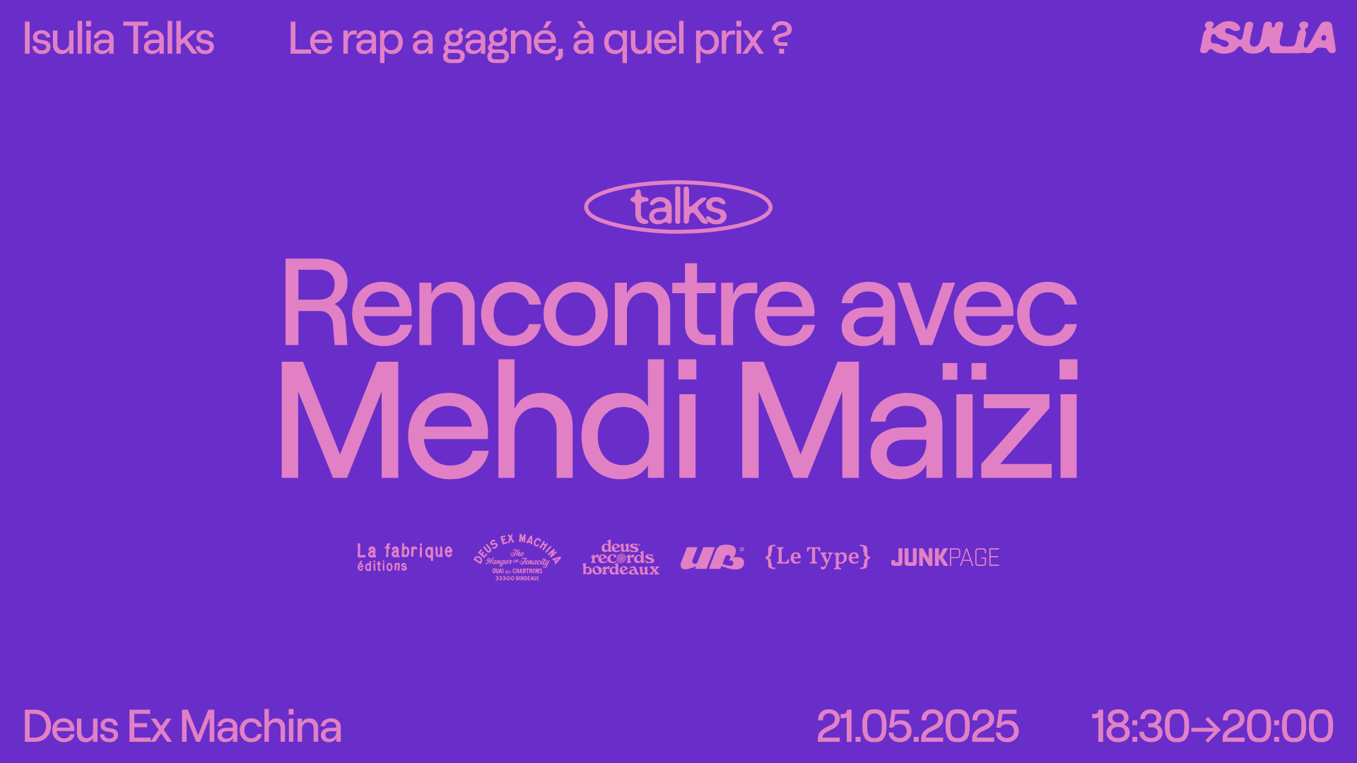 Isulia Talks ~ Rencontre Avec Mehdi Maïzi