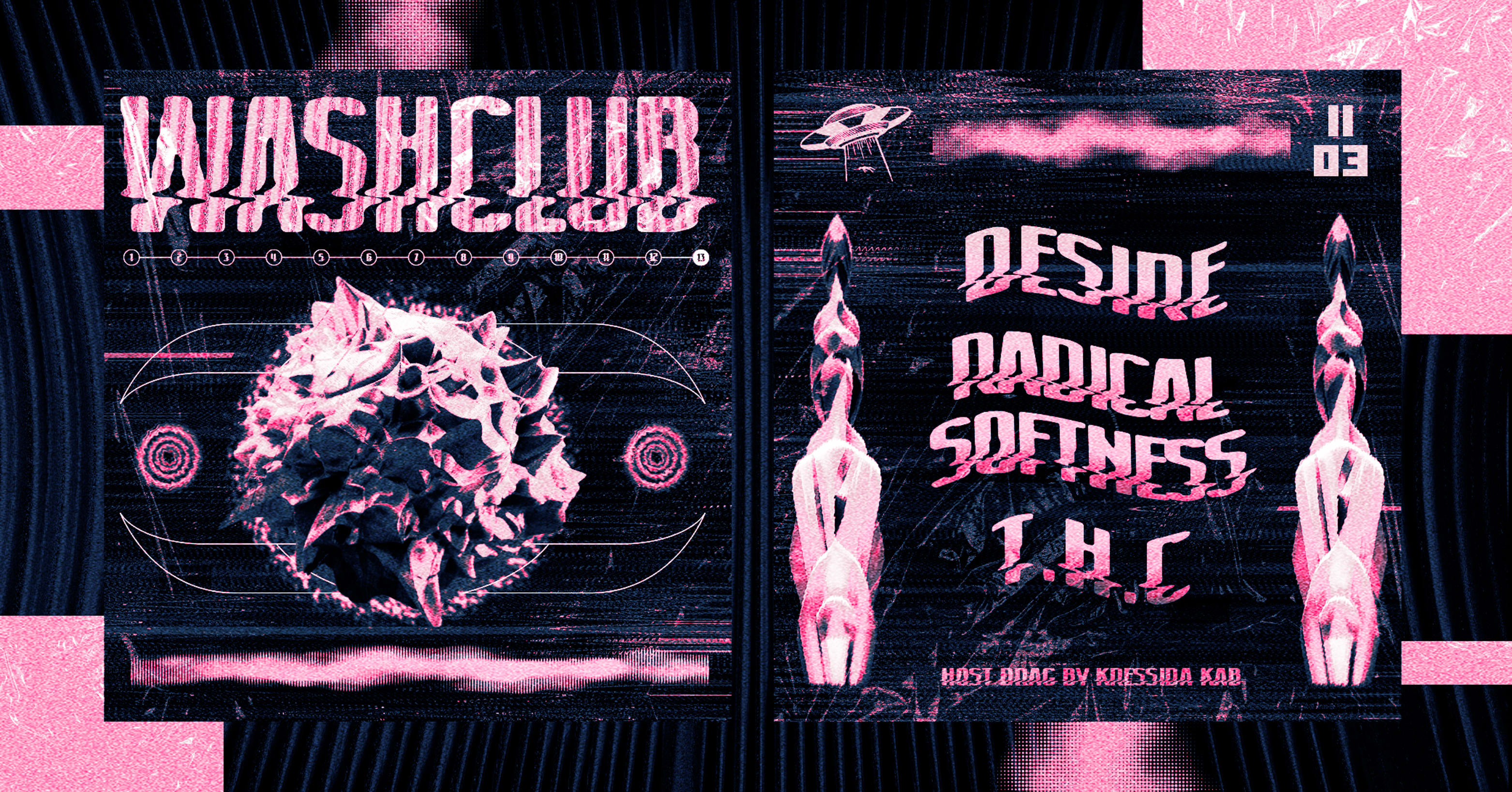 Everybody Trance Pres Washclub : Desire,Radical Softness,Thc