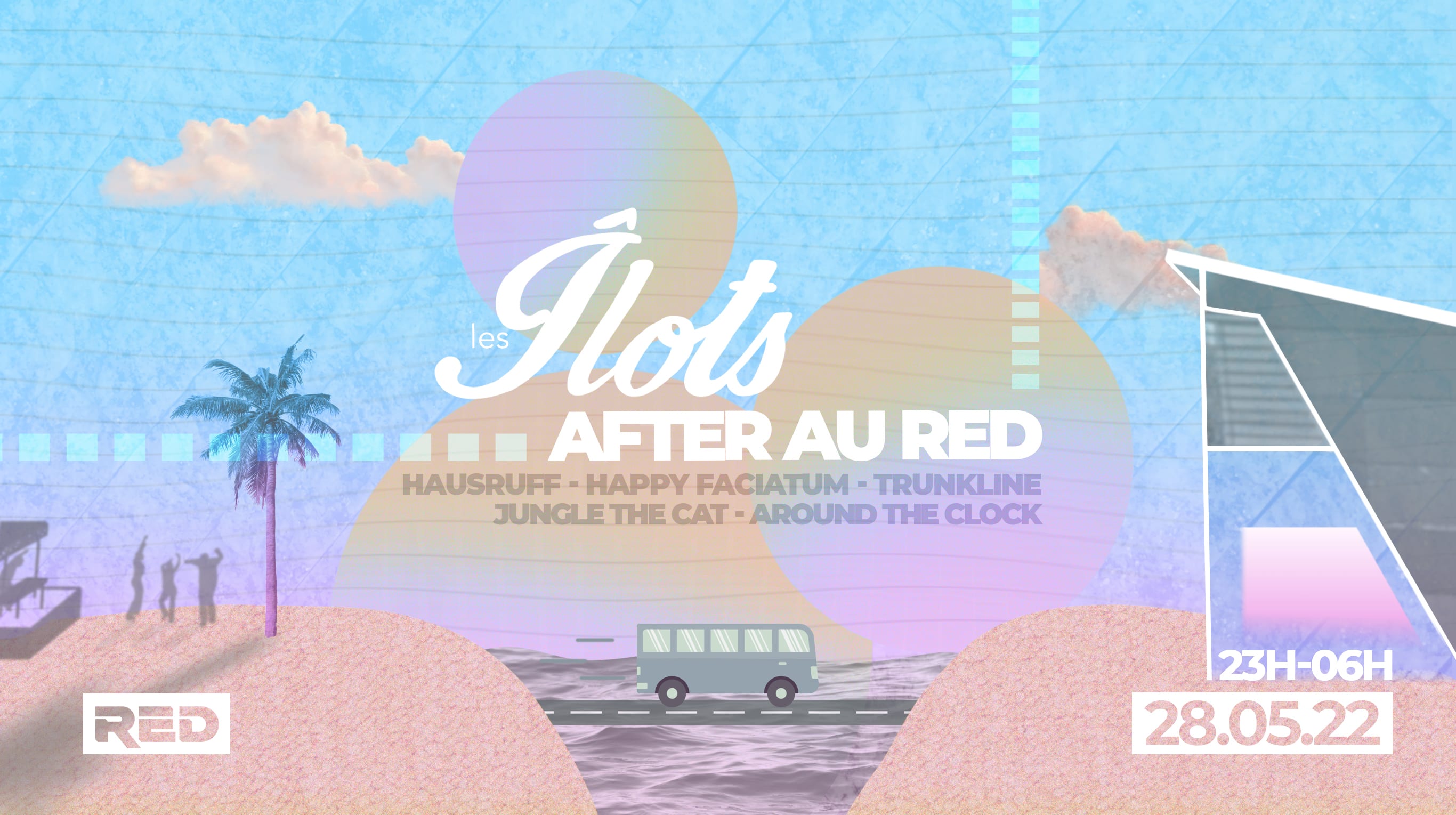 After Îlots Au Red / 28 Mai