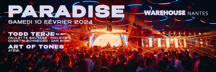 Paradise: Todd Terje, Art Of Tones & More - Warehouse Nantes