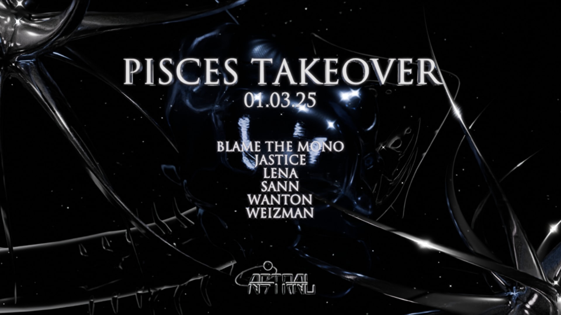 Astral - Pisces Takeover