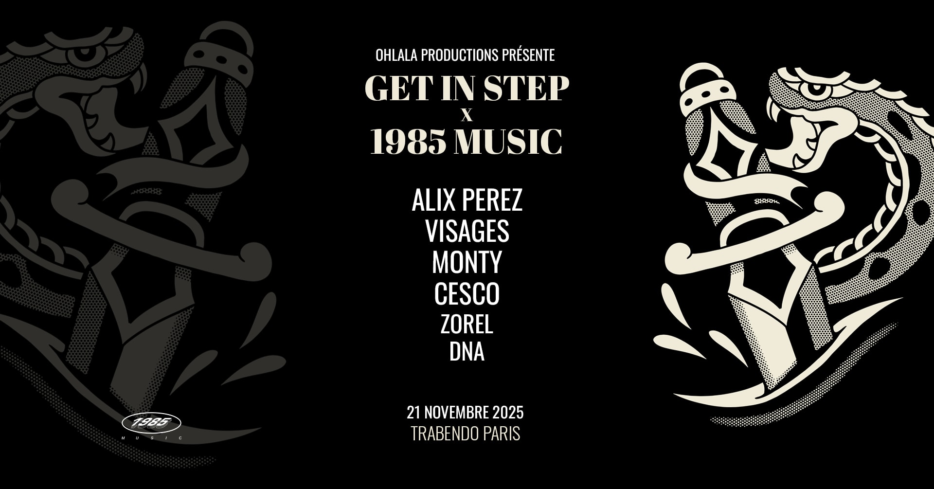 Get In Step X 1985 Music W/ Alix Perez & More