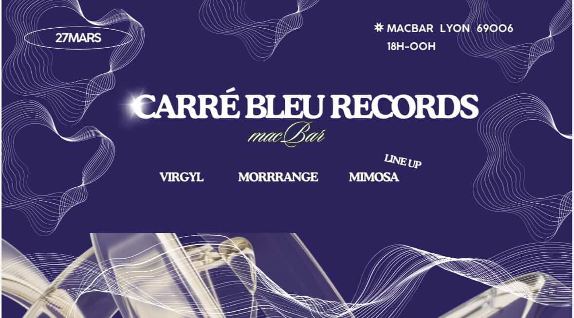Macbar X Carré Bleu Records