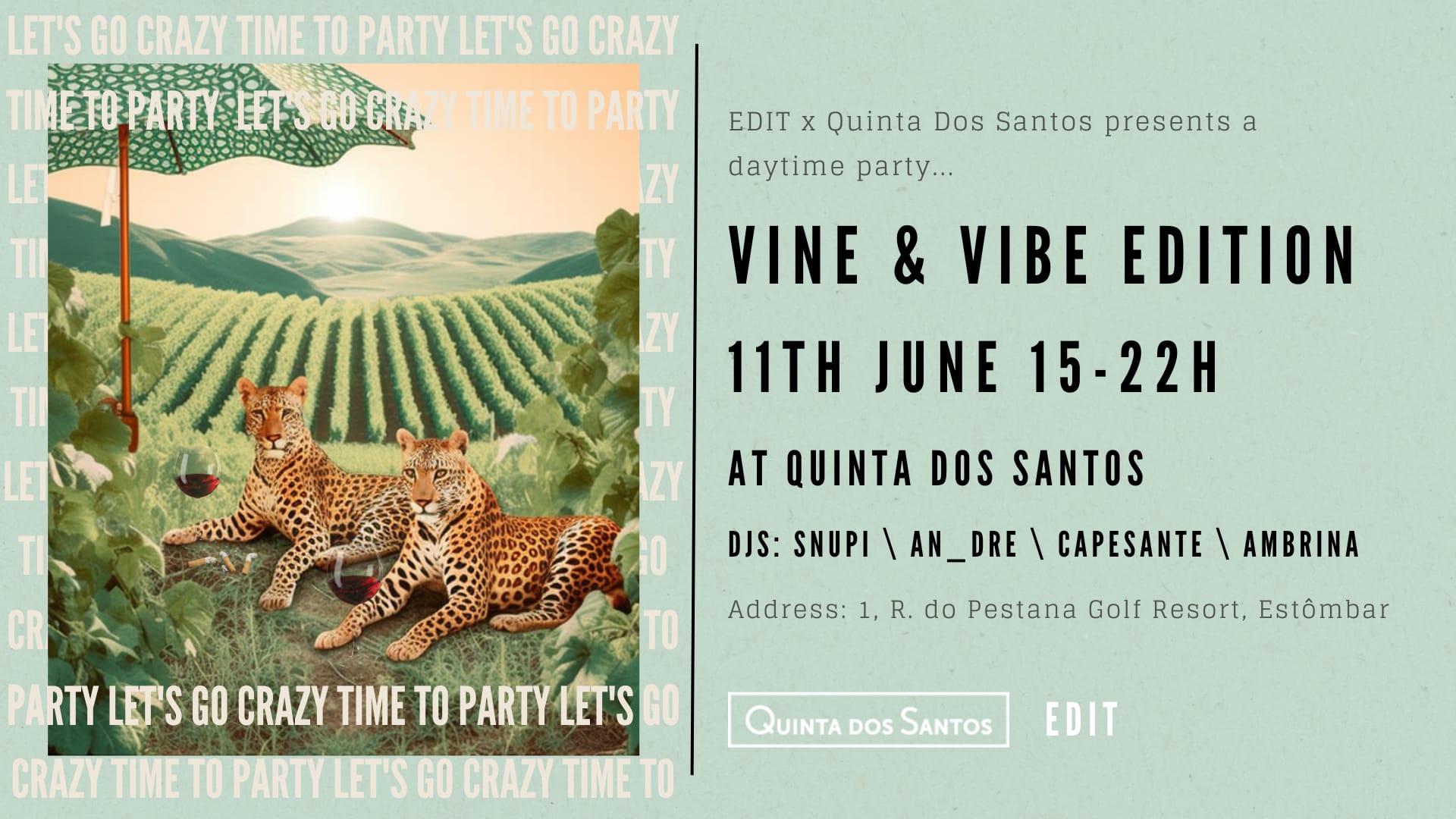 Edit X Quinta Dos Santos - The Vine & Vibe Edition