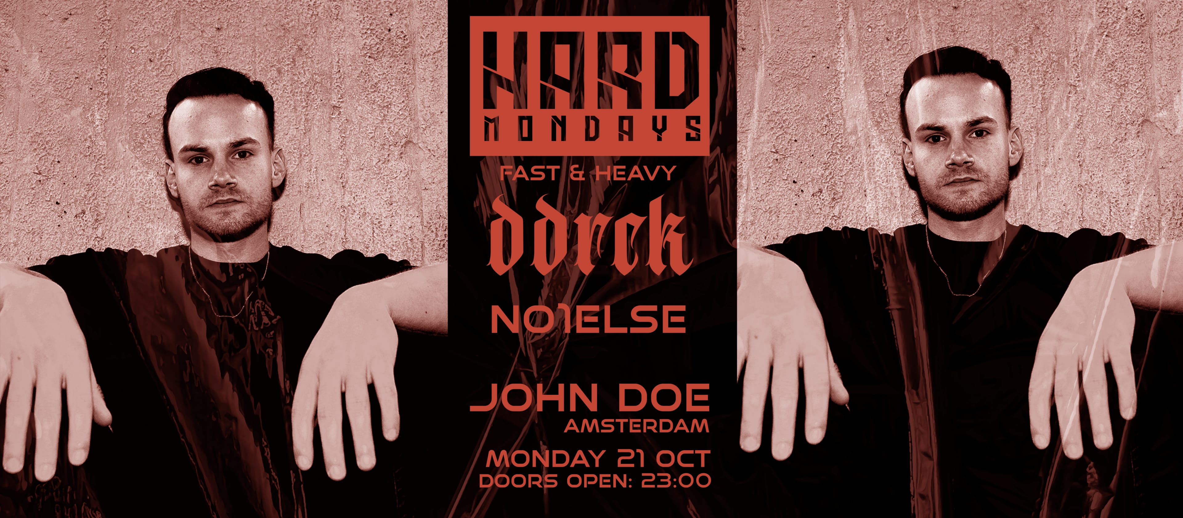 Hard Mondays Amsterdam - Hard Techno Night With Ddrck