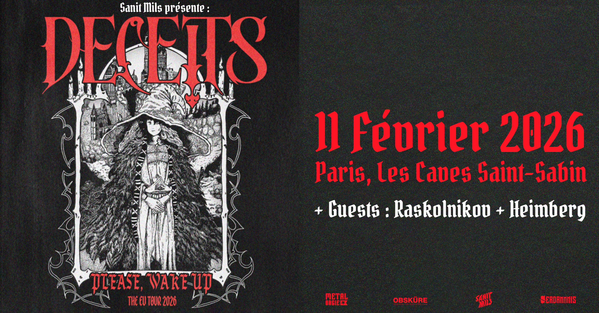 Deceits + Guests : Raskolnikov + Heimberg