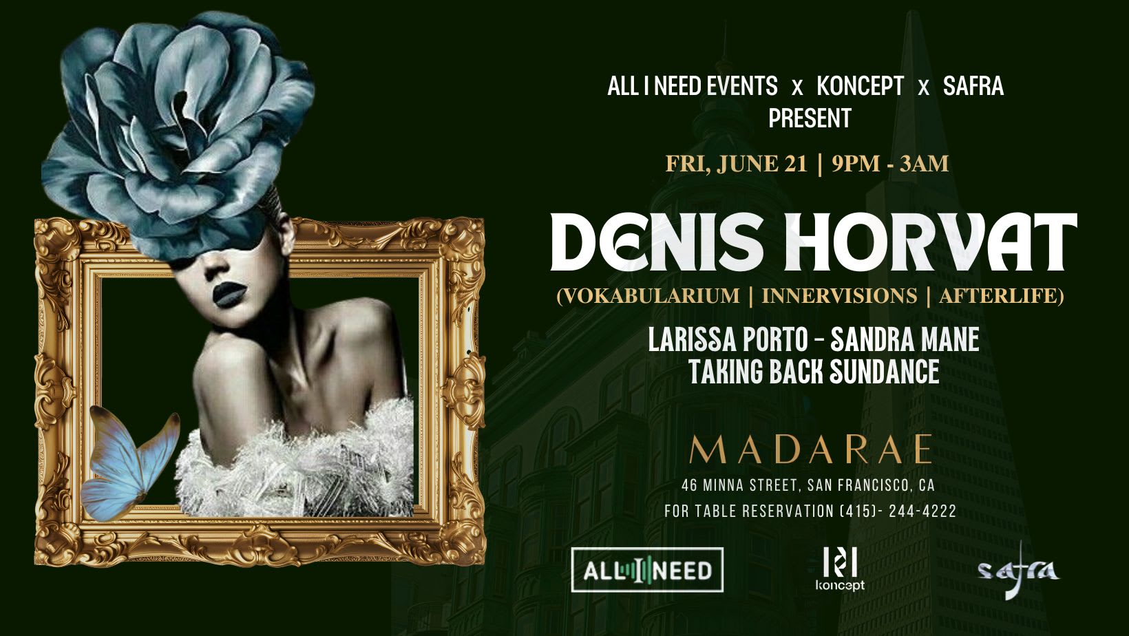 All I Need W/ Denis Horvat (Afterlife) At Madarae Sf