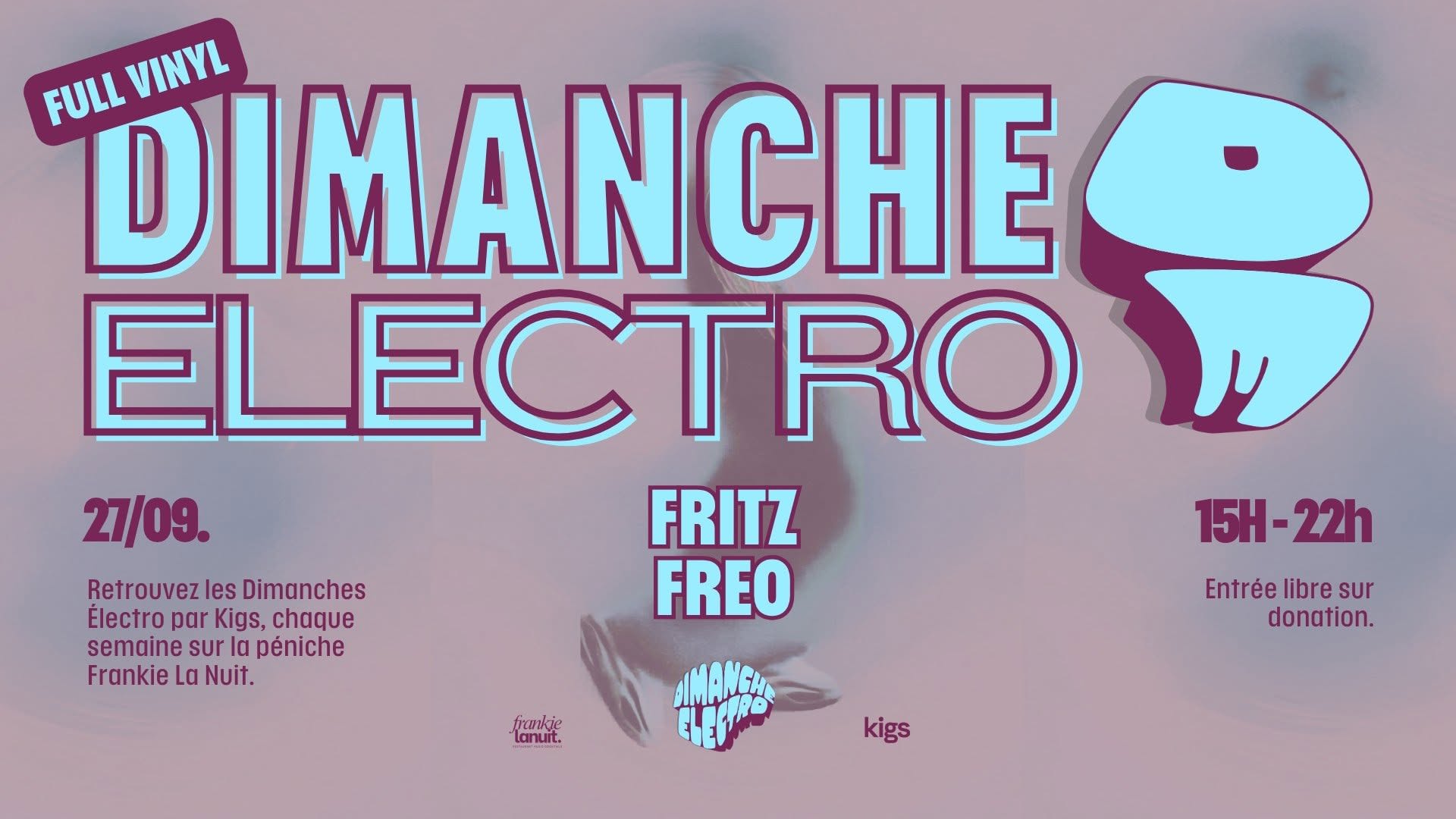 Dimanche Electro #21 Invite Freo & Fritz