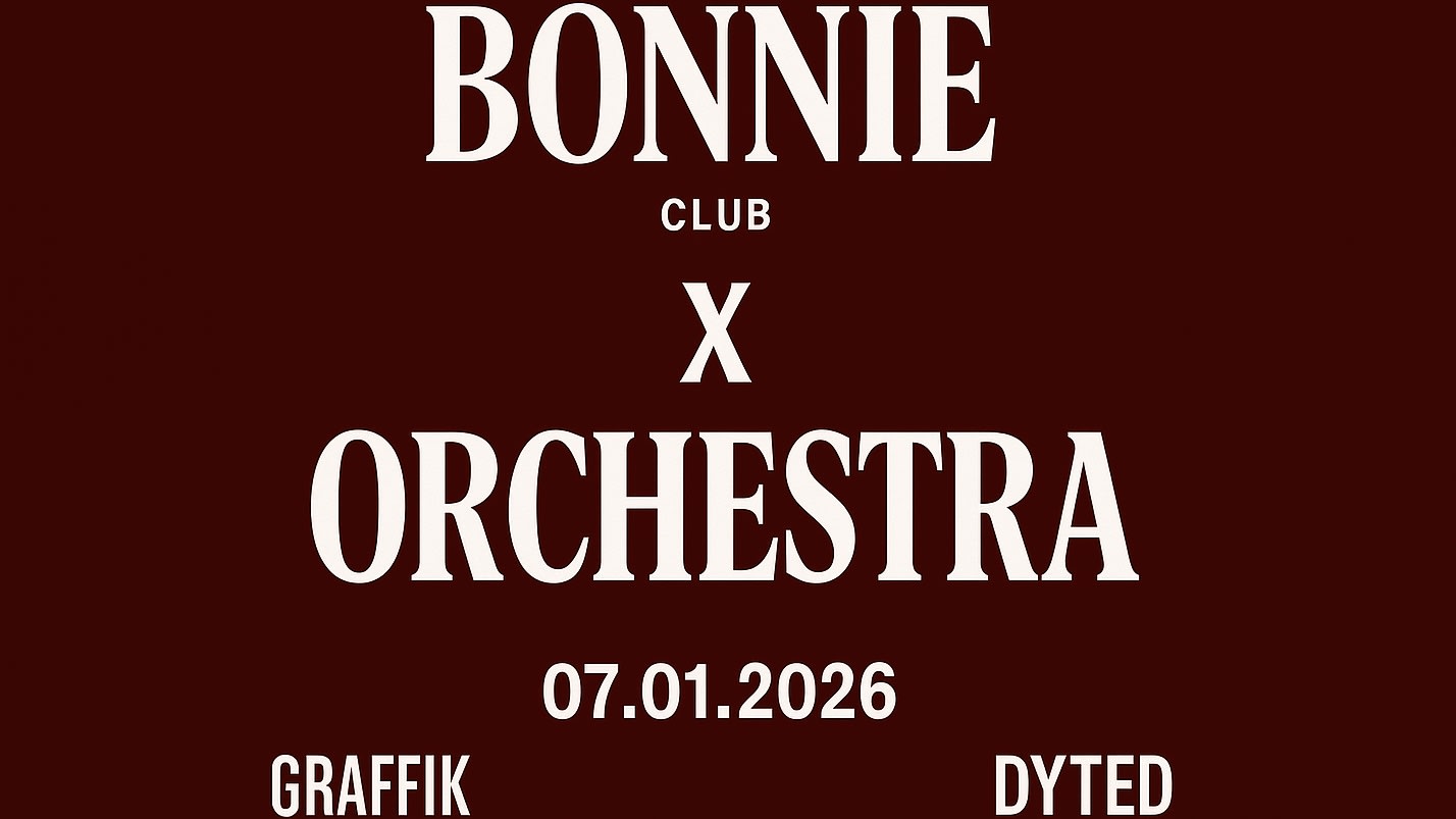Bonnie X Orchestra - Graffik & Dyted