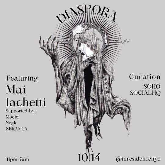 Soho Social Hq Presents: Diaspora Ft. Mai Iachetti