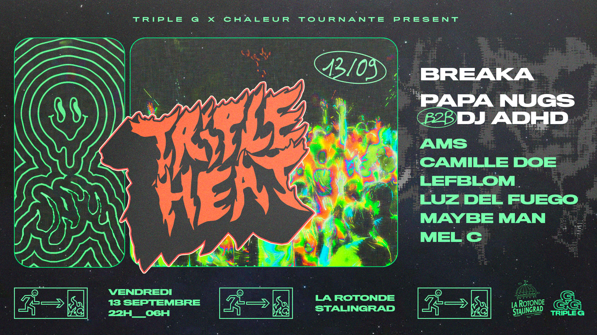 Triple Heat: Breaka, Dj Adhd B2b Papa Nugs & More