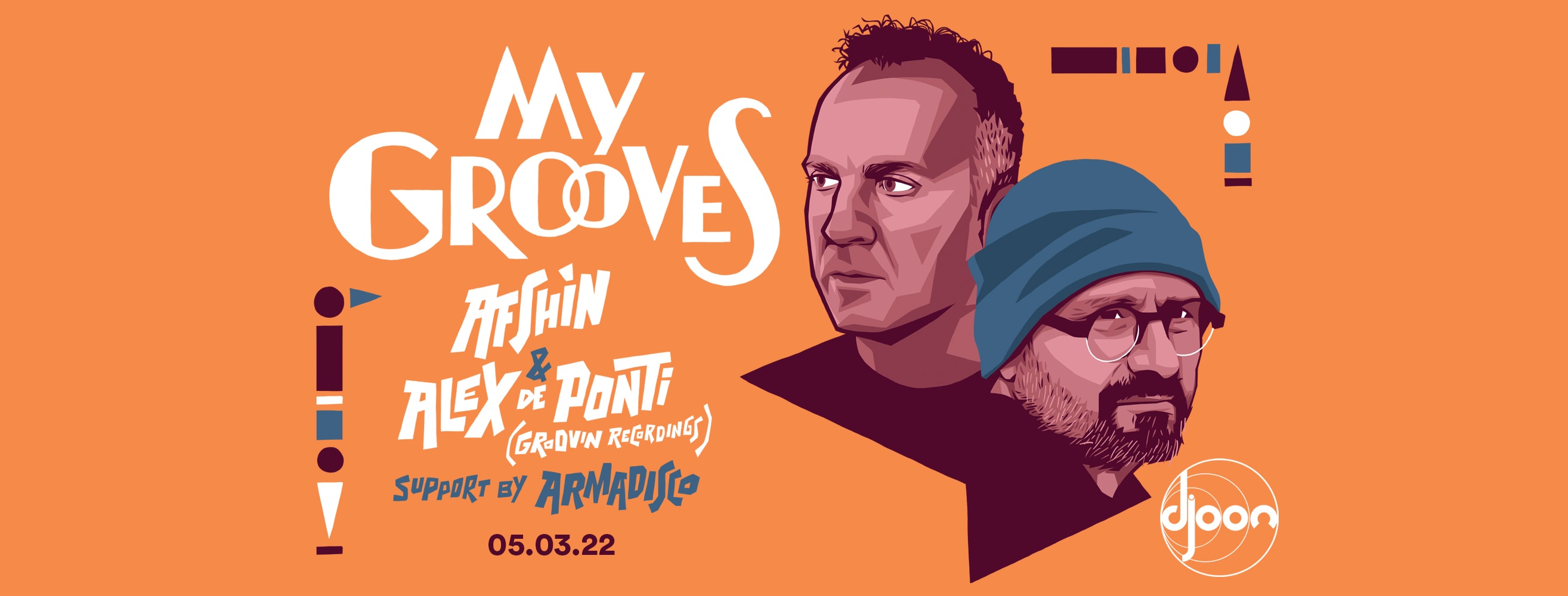 Djoon: My Grooves W/ Afshin & Alex De Ponti (Groovin Recordings)