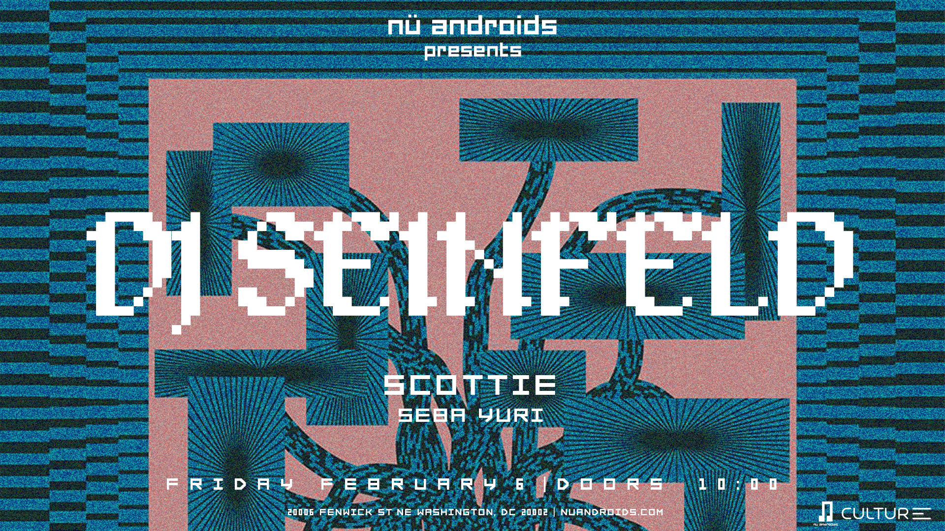 Nü Androids Presents: Dj Seinfeld