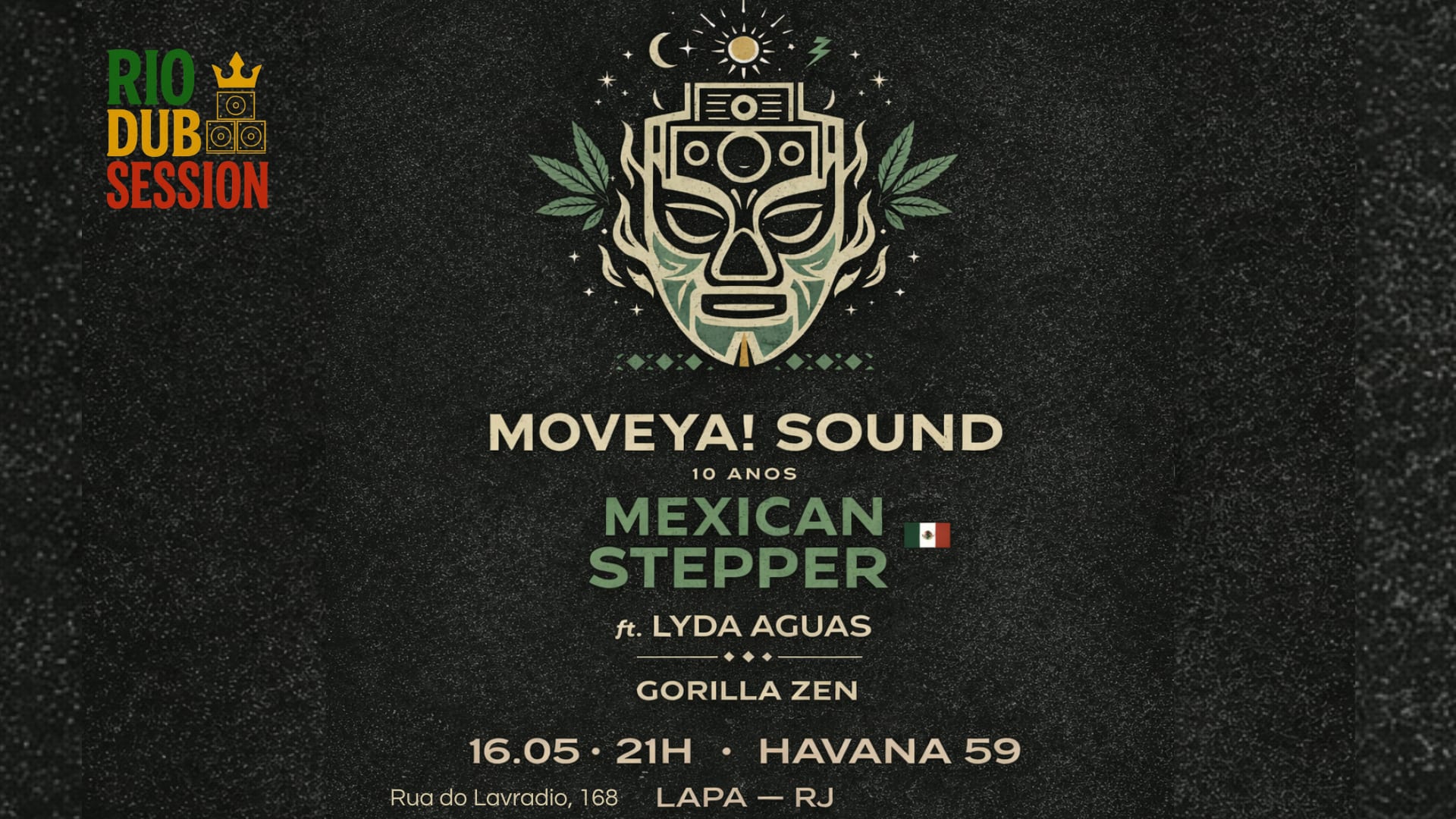 Rio Dub Session Convida Mexican Stepper