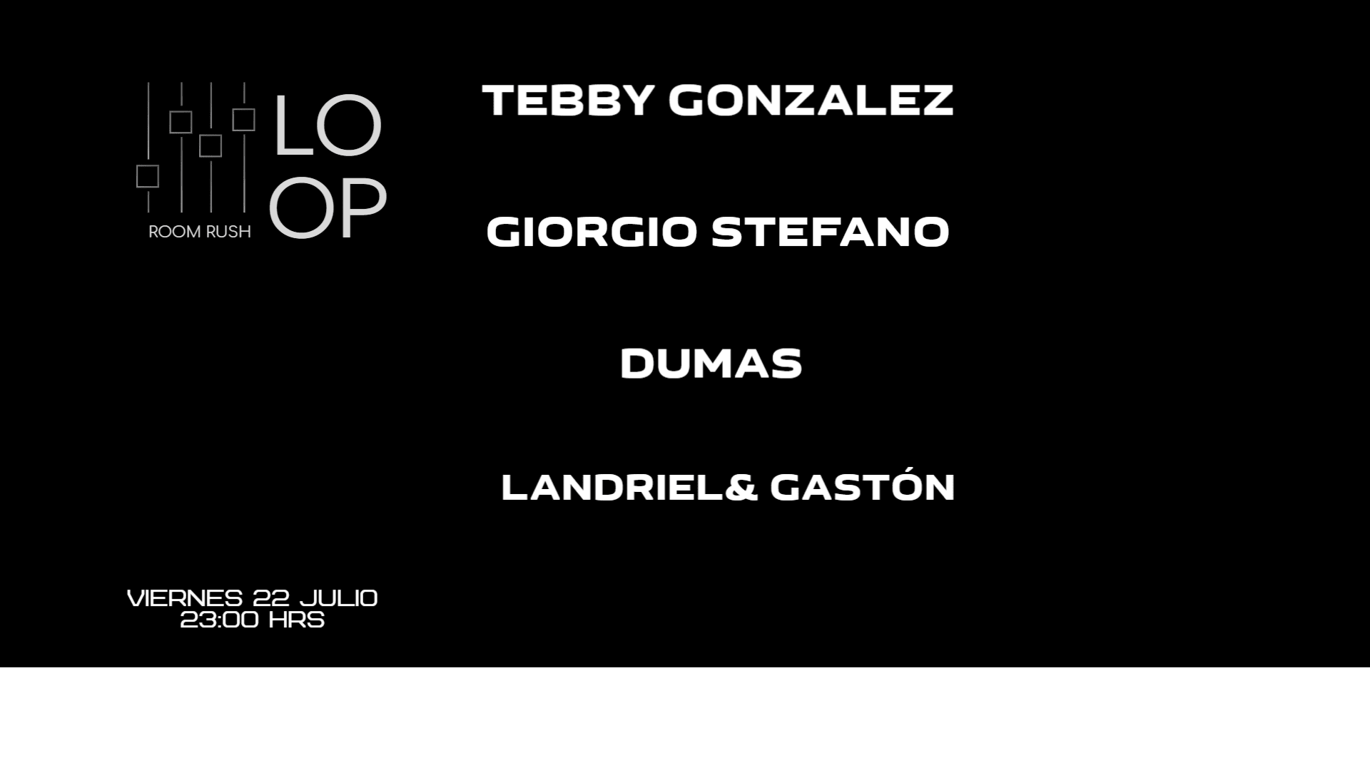 Loop Room Rush 22 Julio