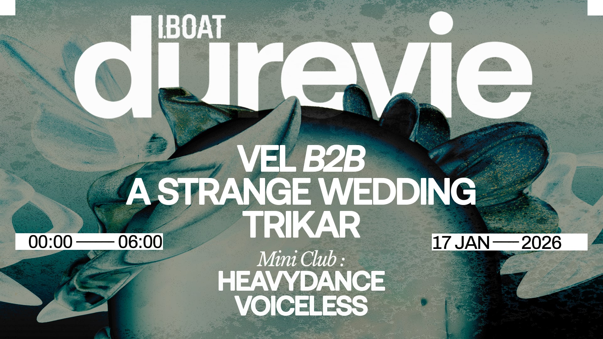 Dure Vie : Vel B2b A Strange Wedding