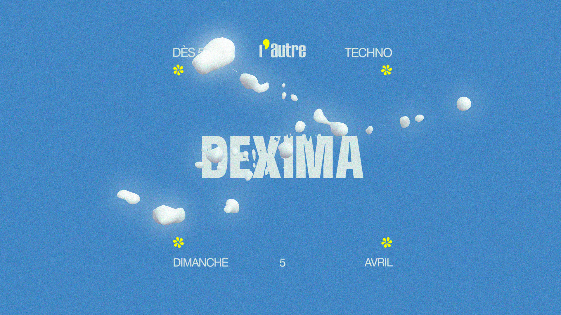 L’Autre Invite : Dexima