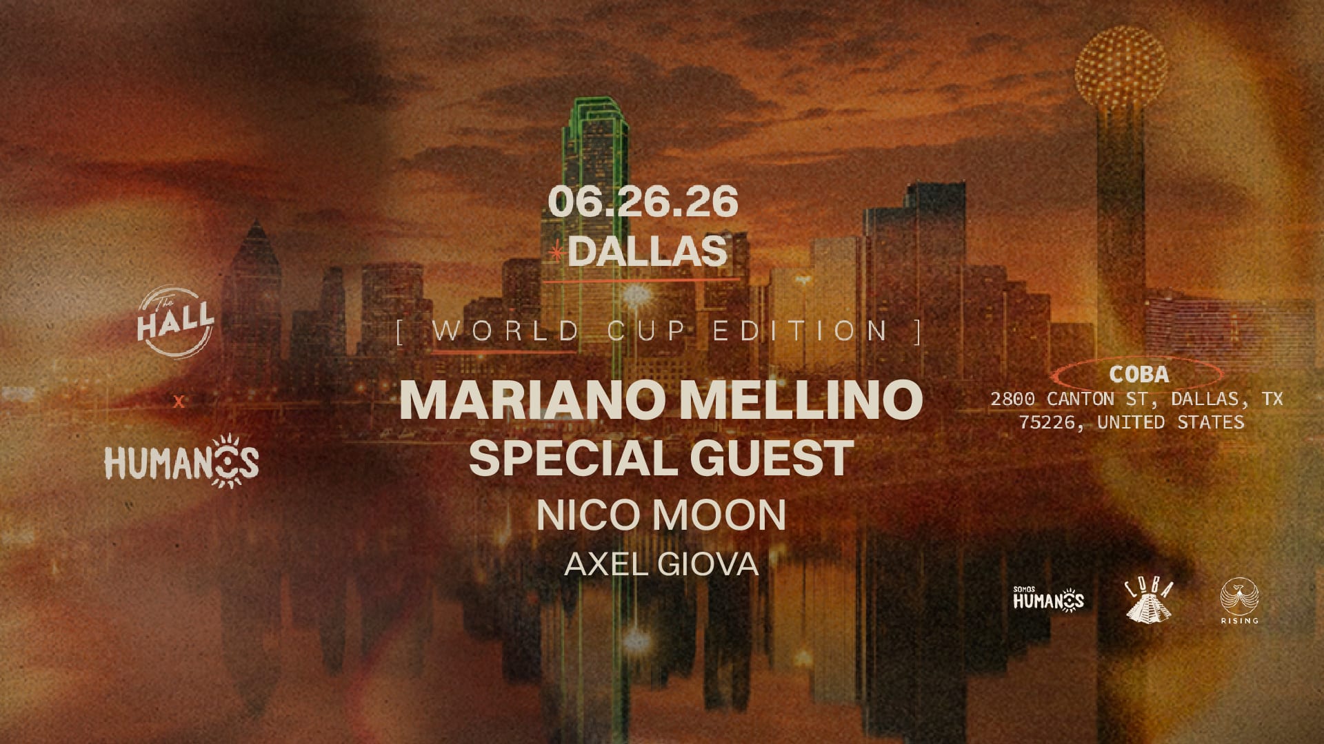 Humanos X The Hall - Dallas (World Cup Edition)