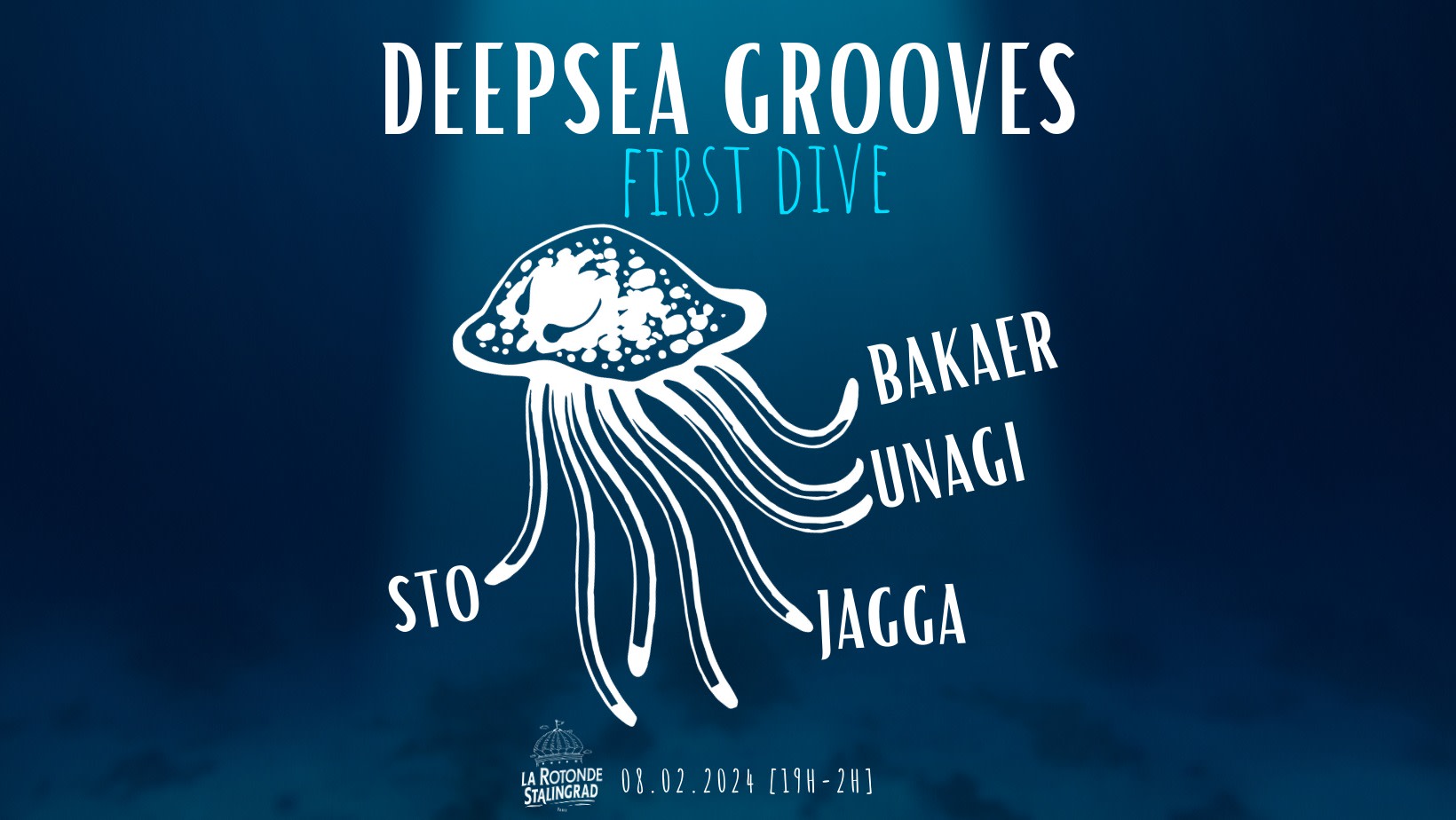 Deepsea Grooves : First Dive @ La Rotonde