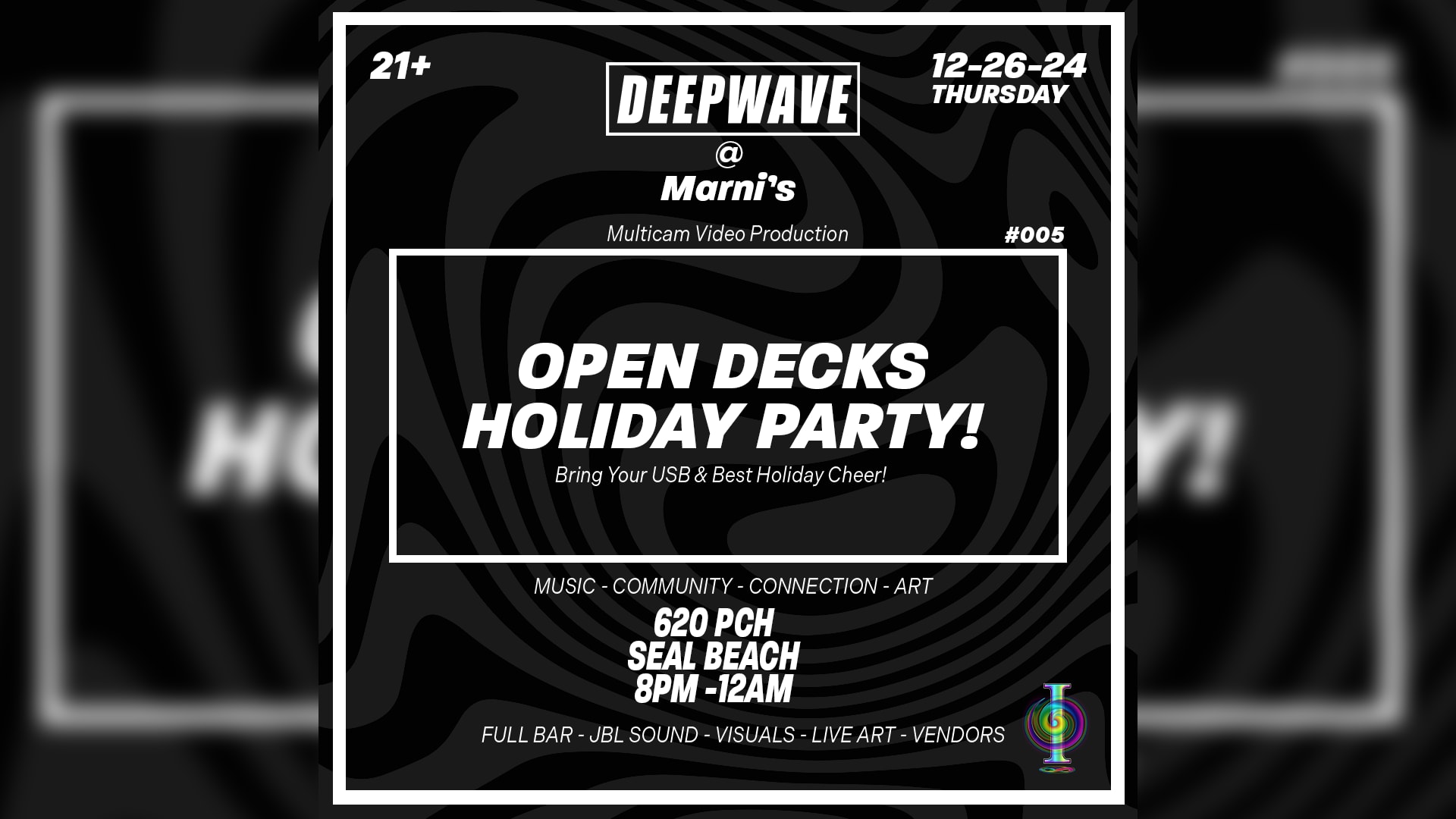 Deepwave 005 - Open Decks Holiday Party!