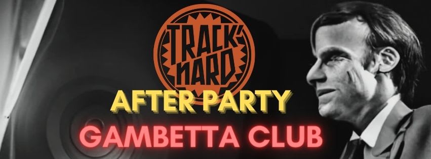 Track'nard Afterparty #2