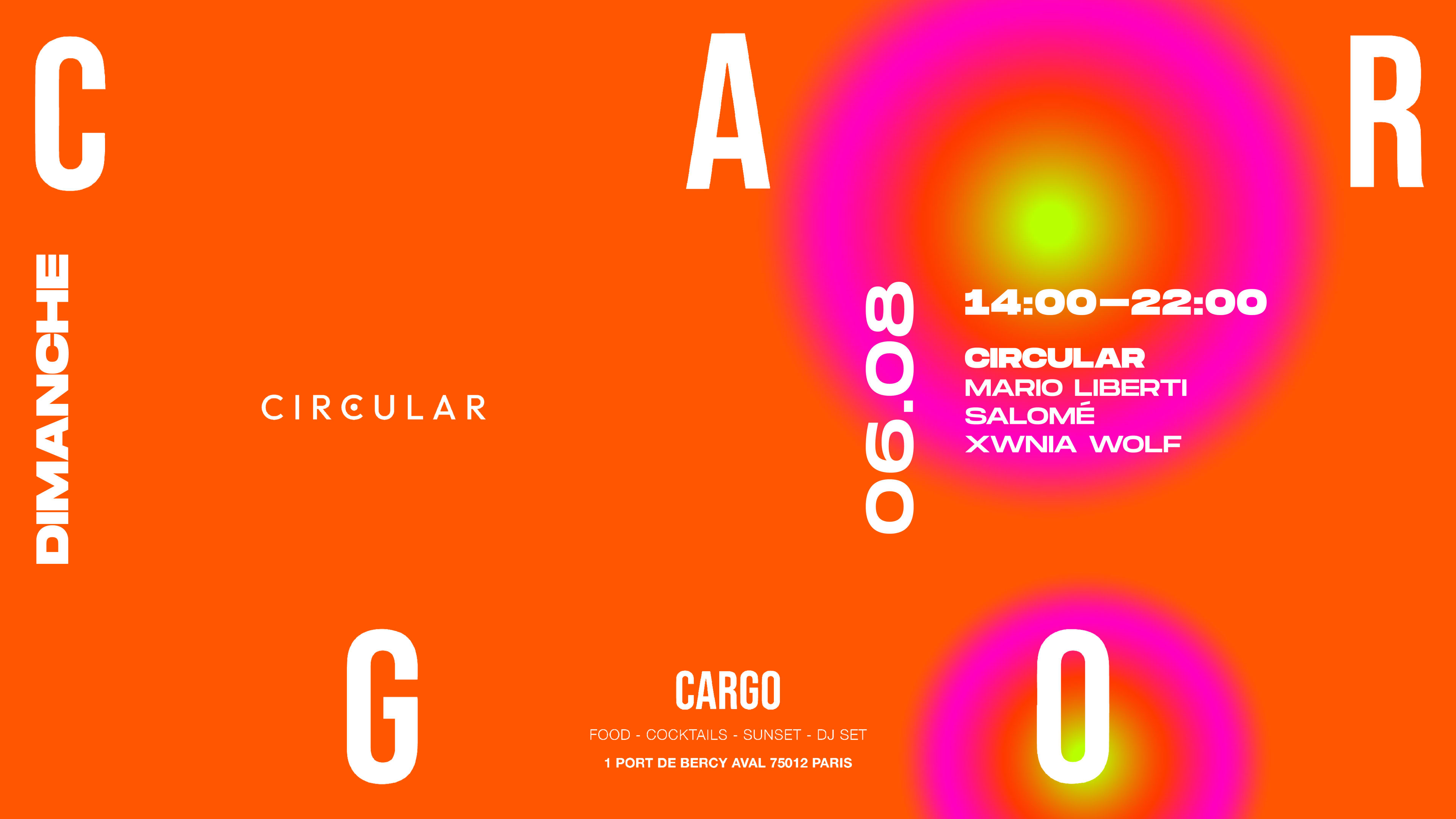 Cargo X Circular Day Party